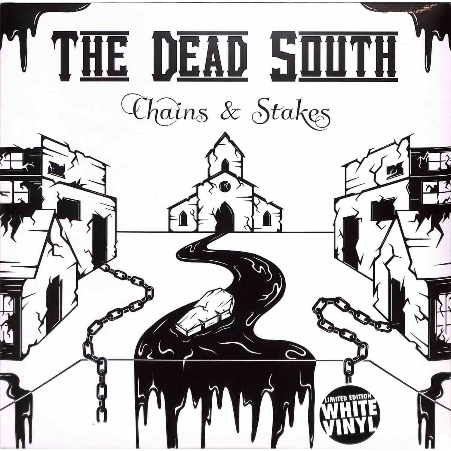 The Dead South - CHAINS & STAKES 