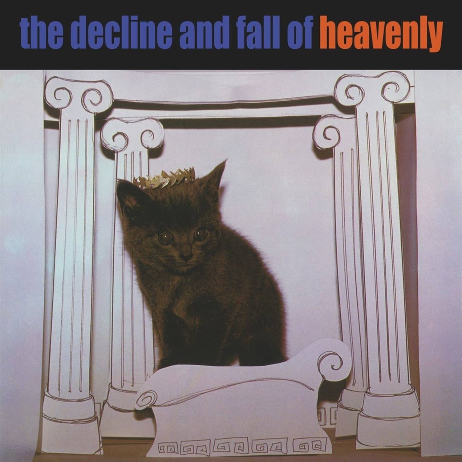 Heavenly - THE DECLINE AND FALL OF HEAVENLY 