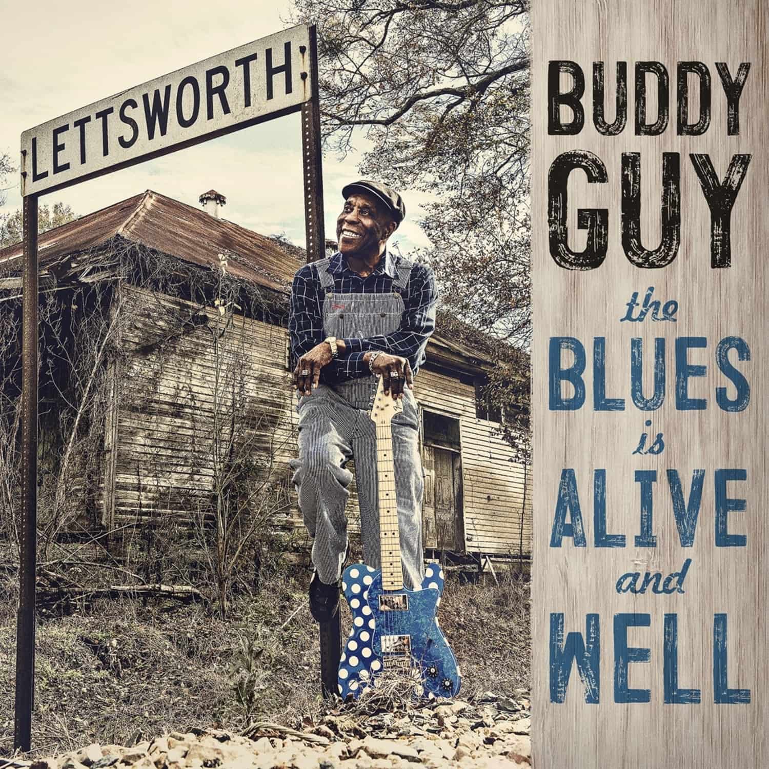 Buddy Guy - THE BLUES IS ALIVE AND WELL 