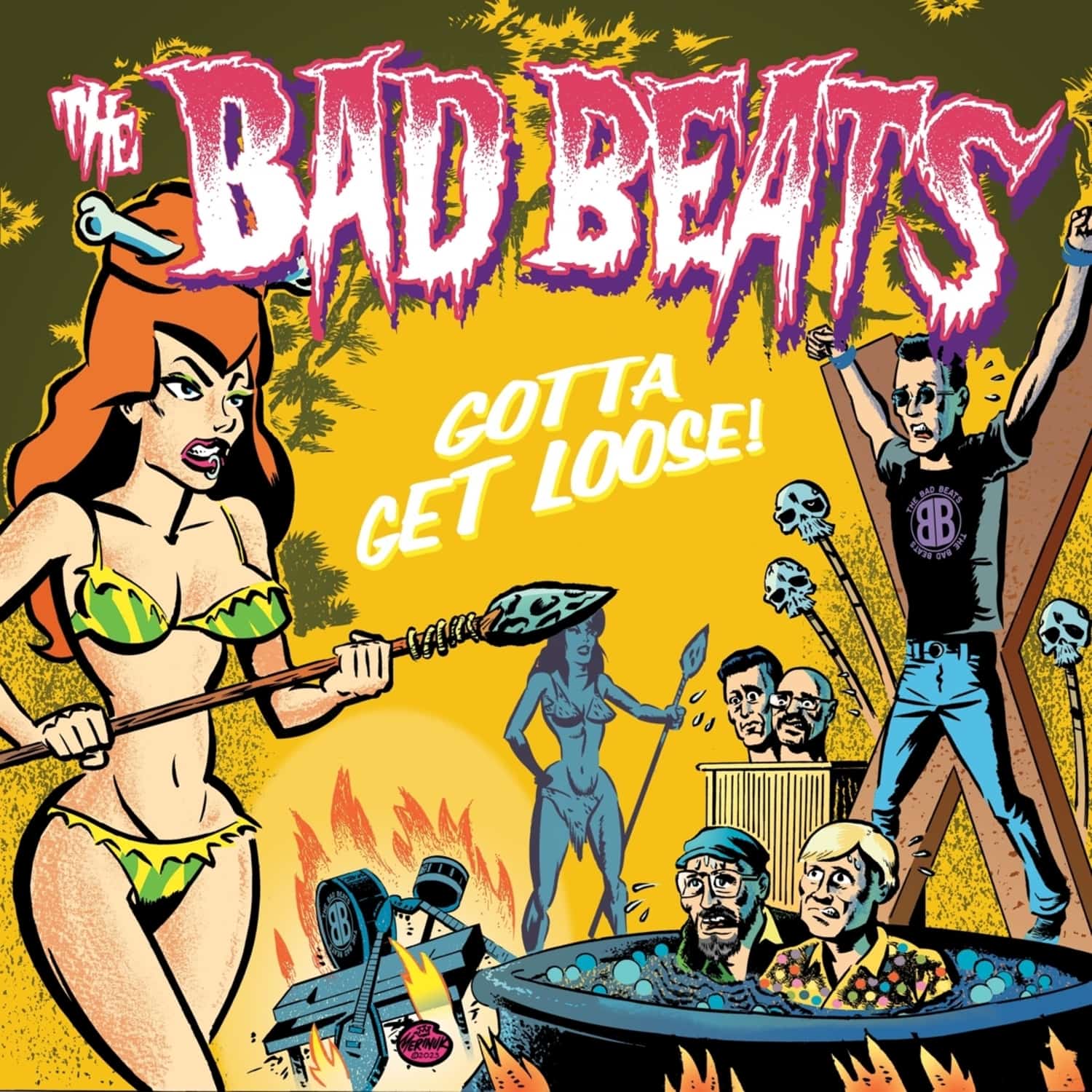 The Bad Beats - GOTTA GET LOOSE 