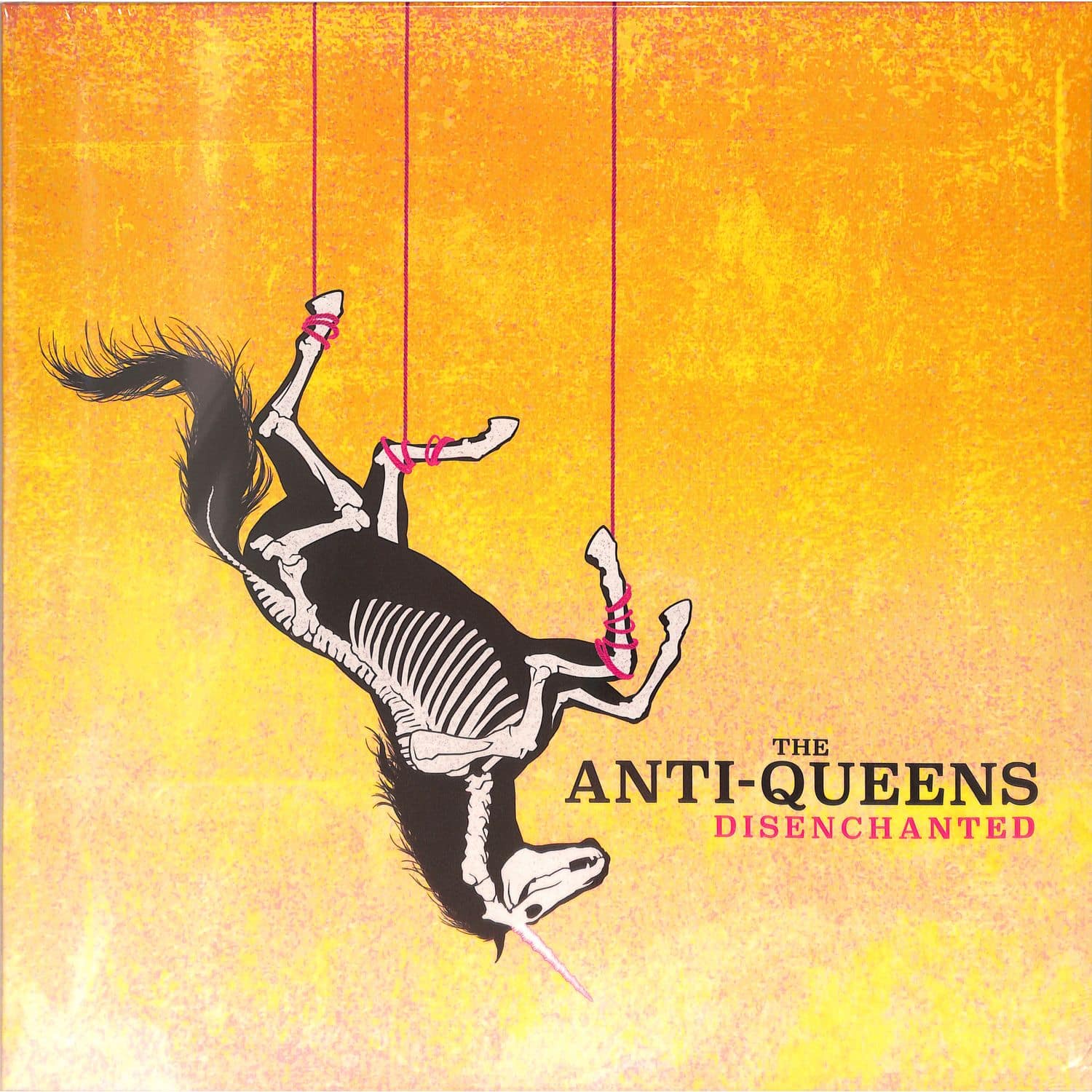 The Anti- Queens - DISENCHANTED 