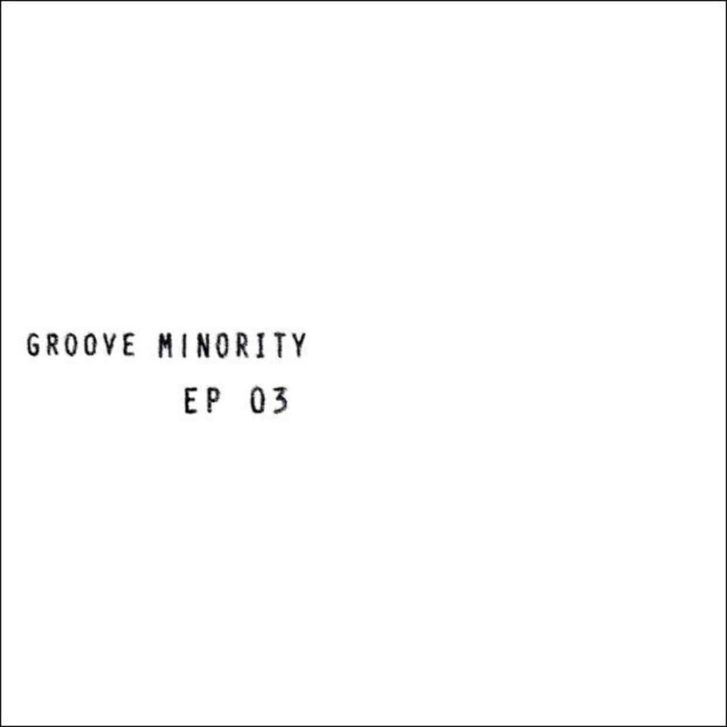Various Artists - GROOVE MINORITY 03