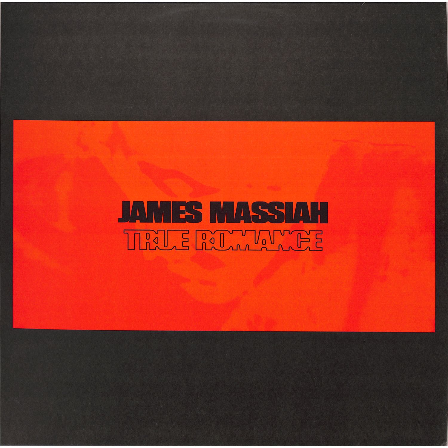 James Massiah - TRUE ROMANCE EP