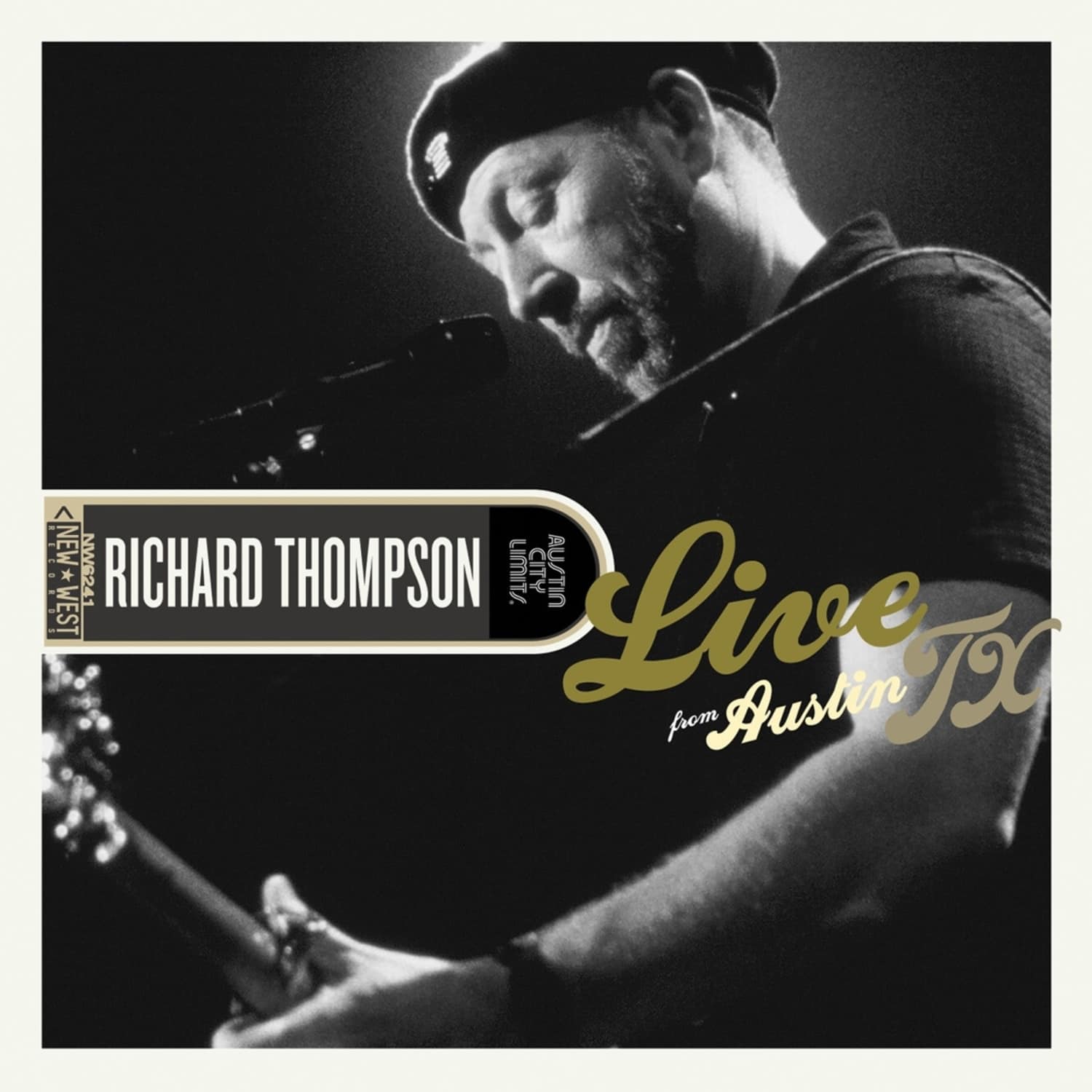 Richard Thompson - LIVE FROM AUSTIN, TX 