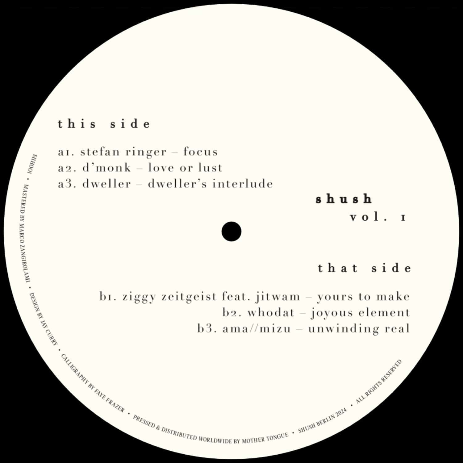 Stefan Ringer, D Monk, Dweller, Ziggy Zeitgeist, Whodat, AMA//MIZU) - SHUSH VOL.1