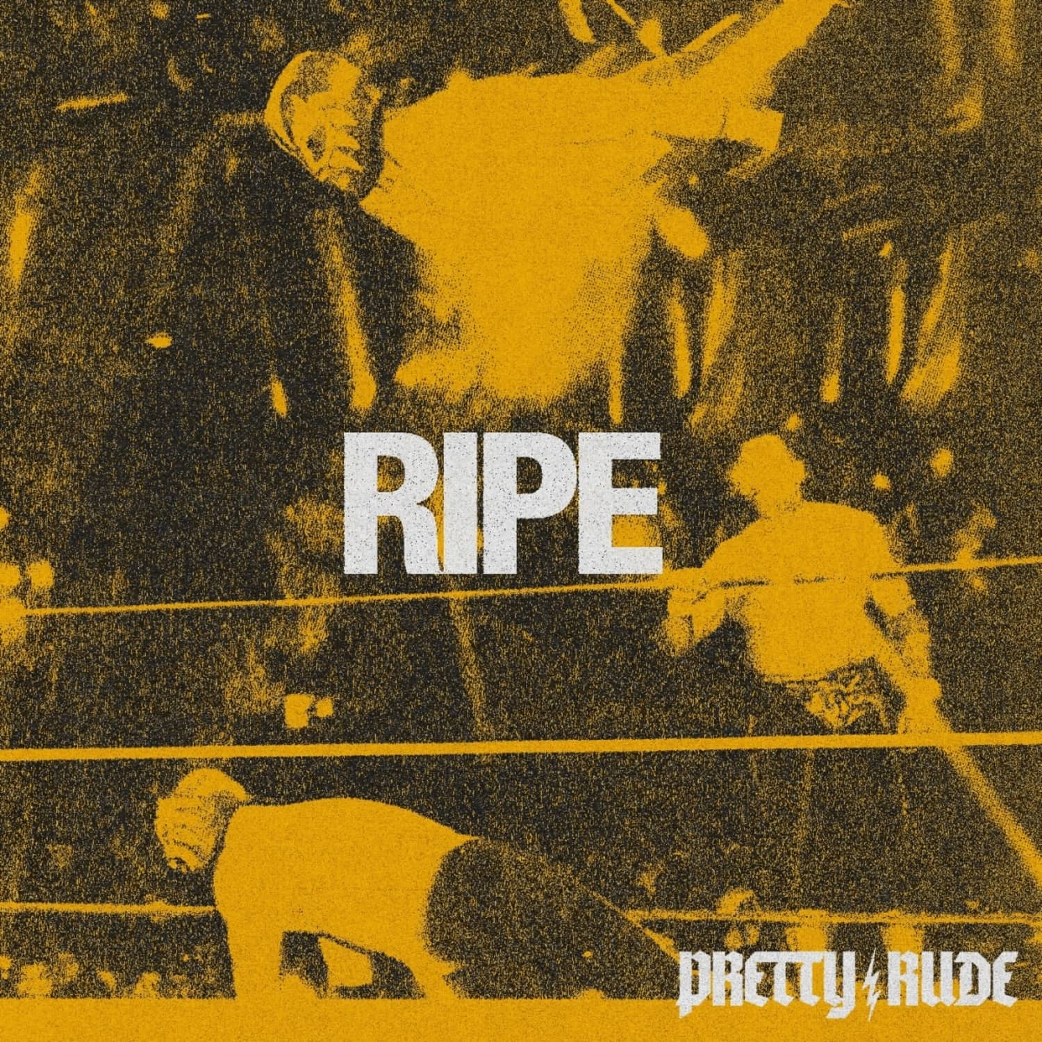 Pretty Rude - RIPE 