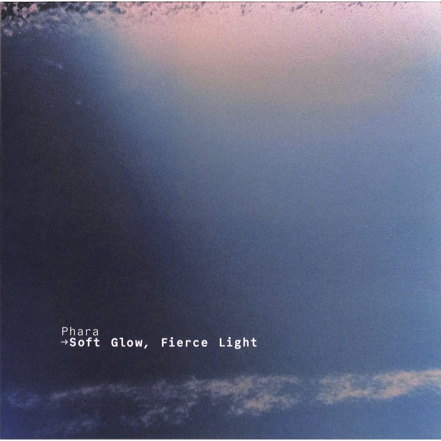 Phara - SOFT GLOW, FIERCE LIGHT