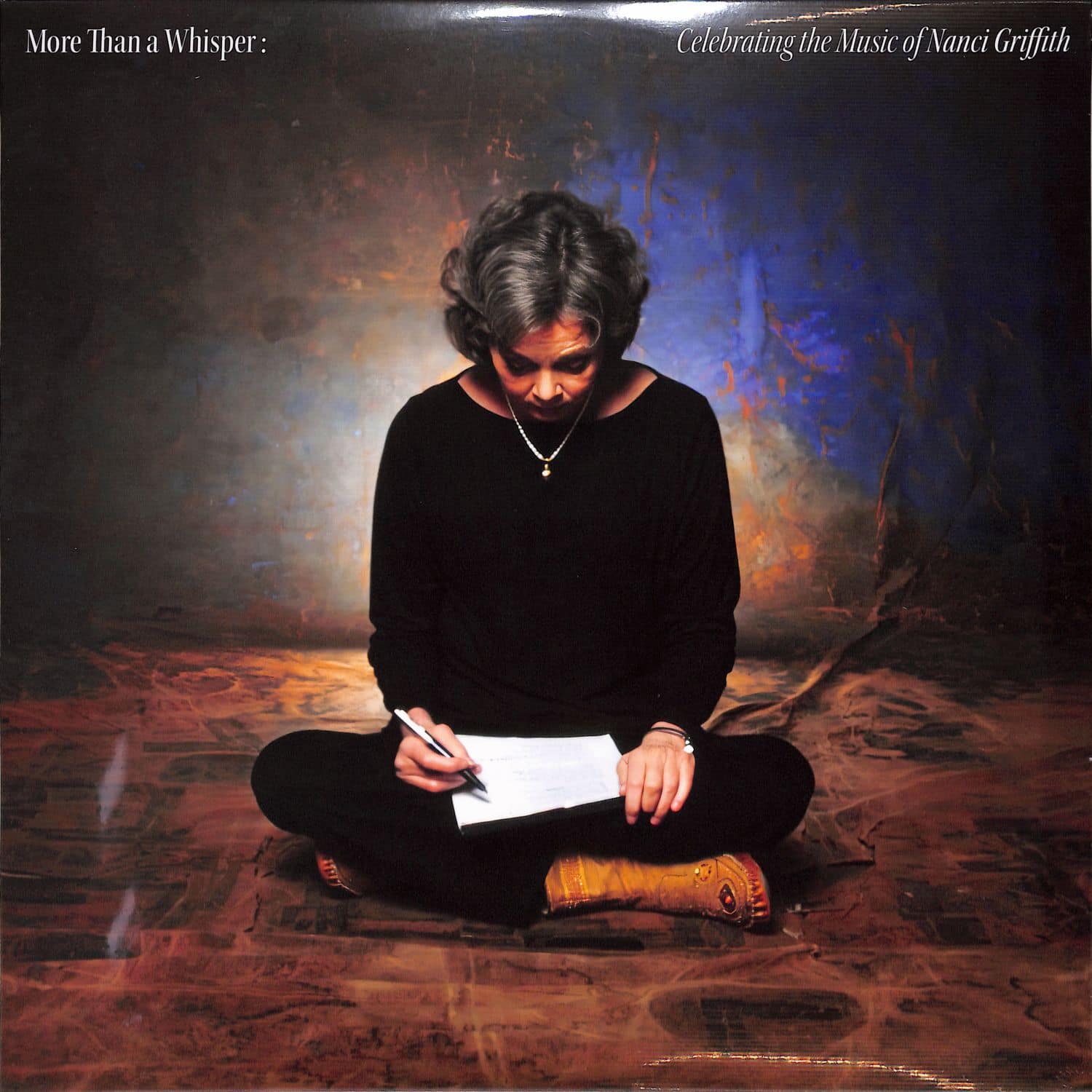 Various Artists - MORE THAN A WHISPER: CELEBRATING THE MUSIC OF NANCI GRIFFITH 