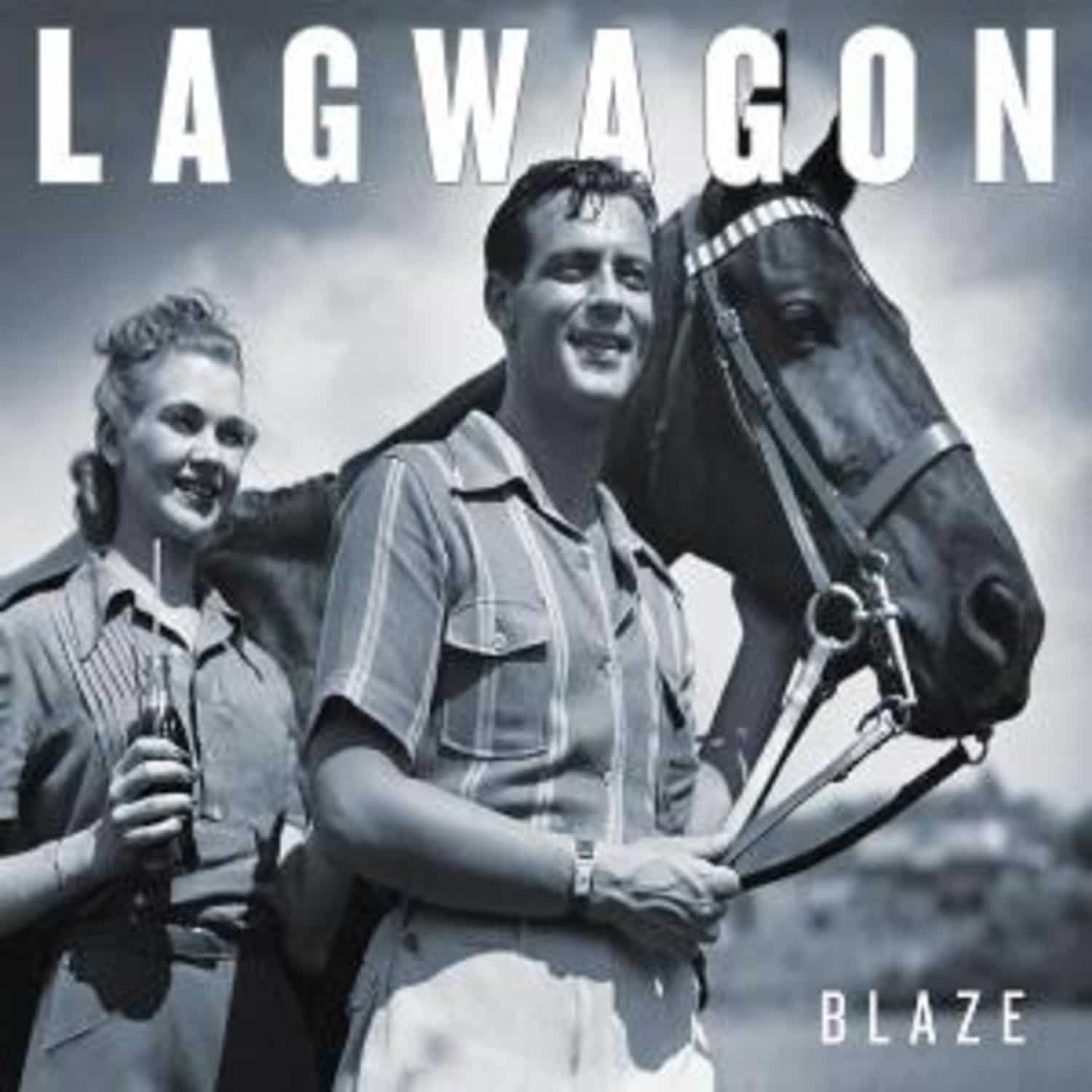 Lagwagon - BLAZE 