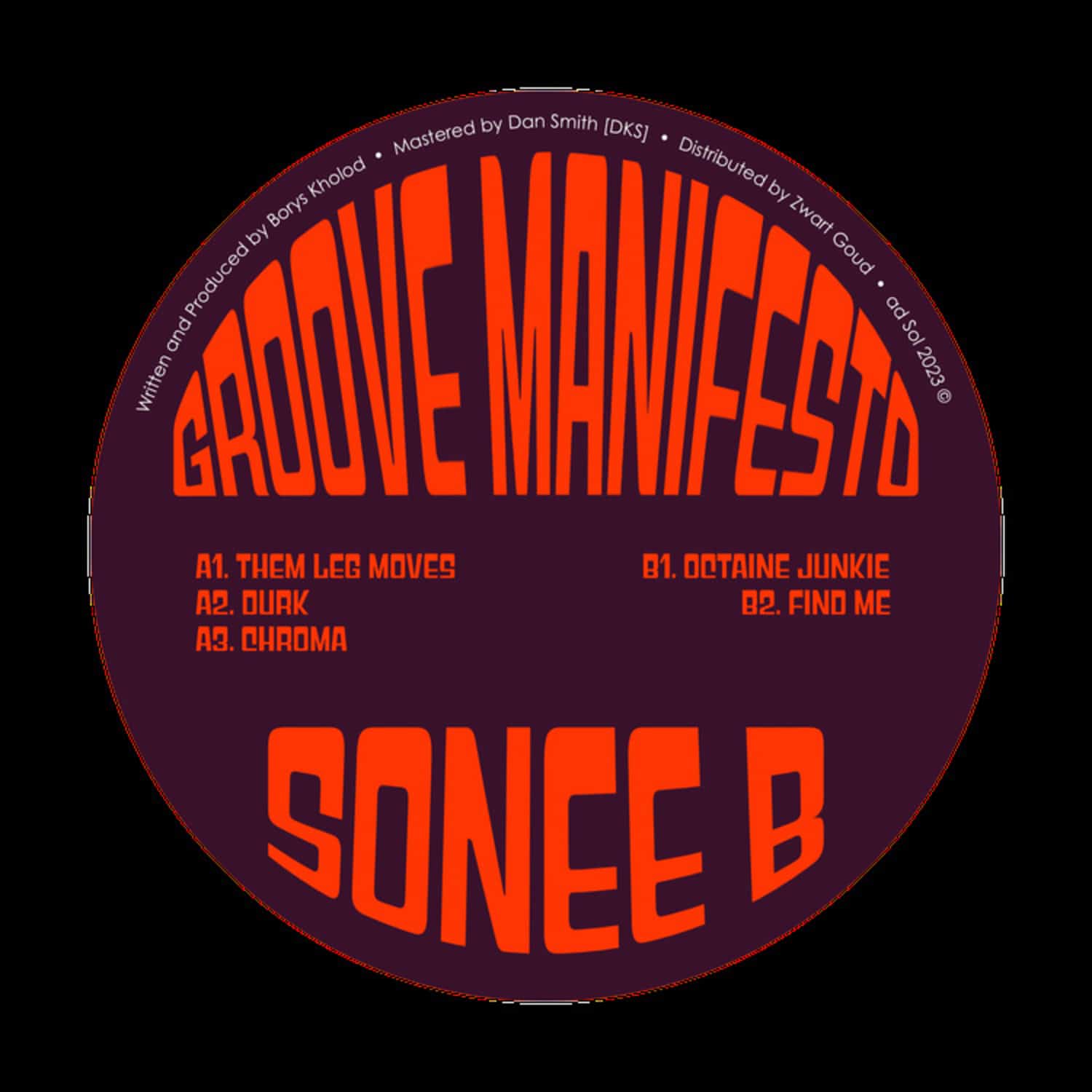 Sonee B - GROOVE MANIFESTO