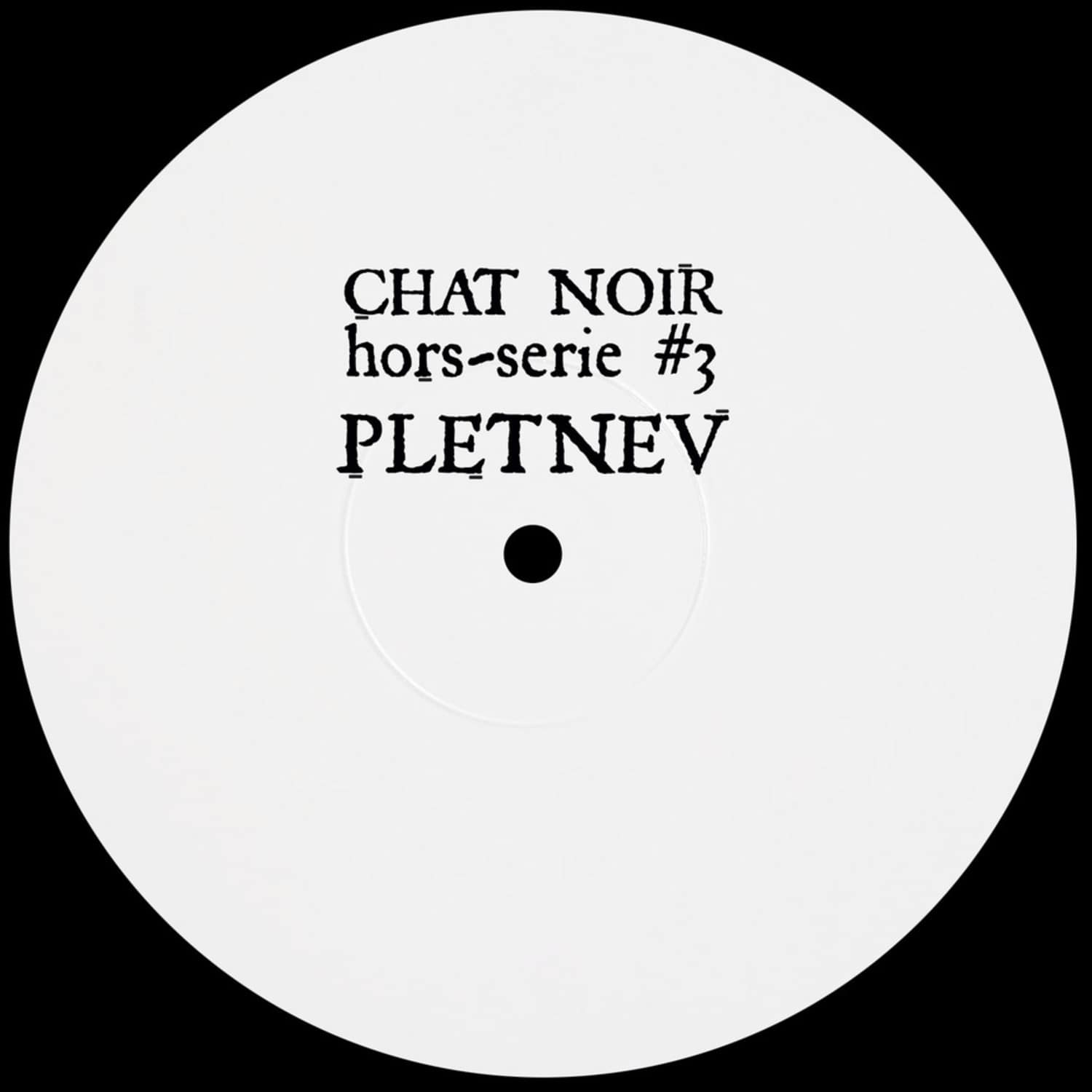 Pletnev - CHAT NOIR HORS-SERIE #3