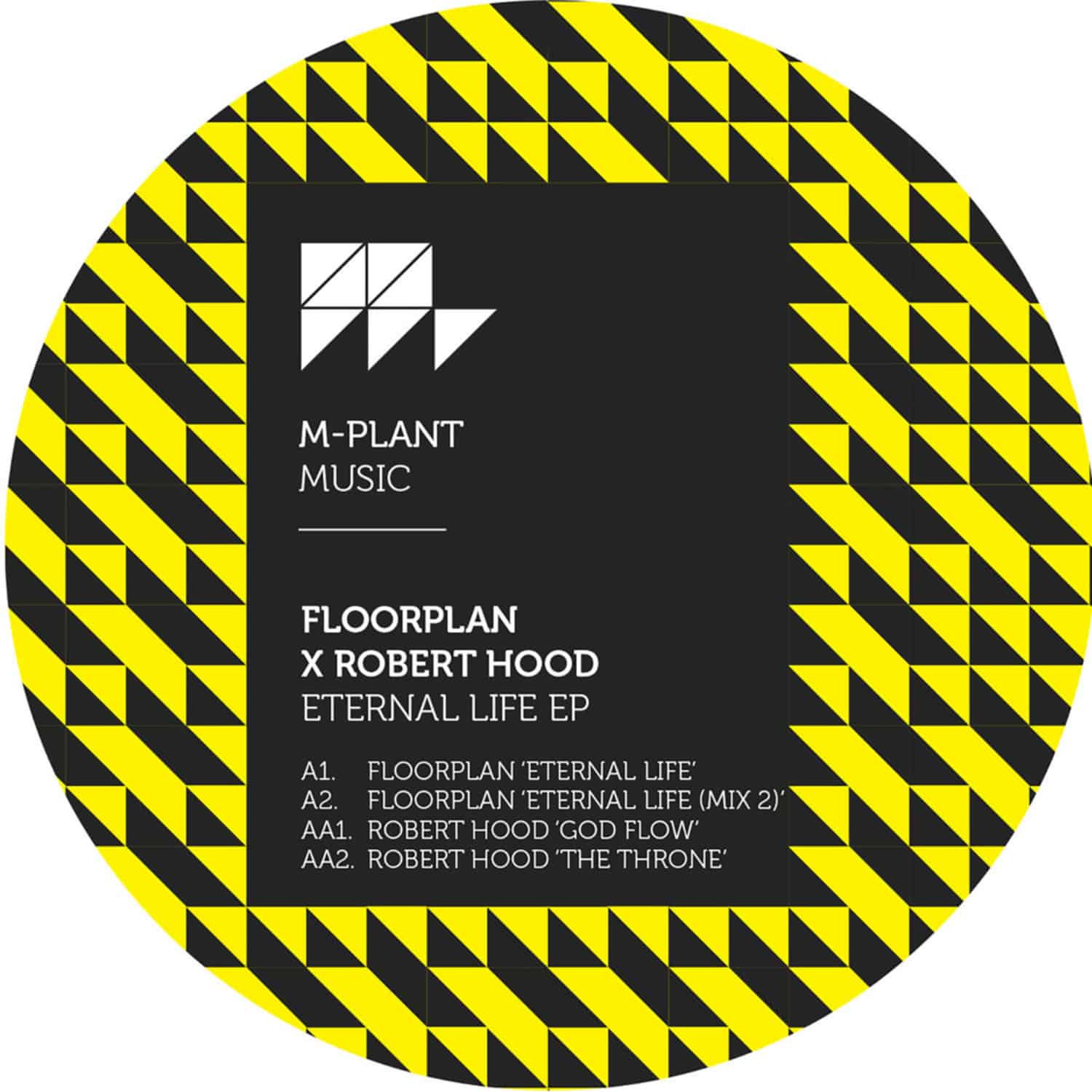 Floorplan X Robert Hood - ETERNAL LIFE EP