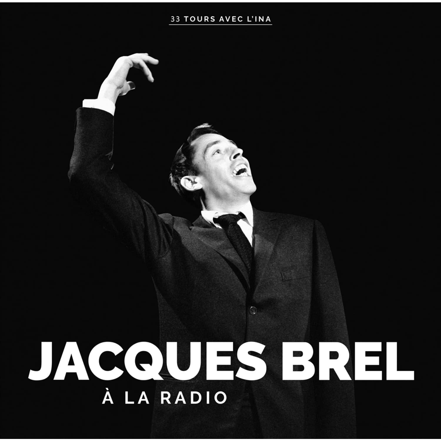 Jacques Brel - A LA RADIO 