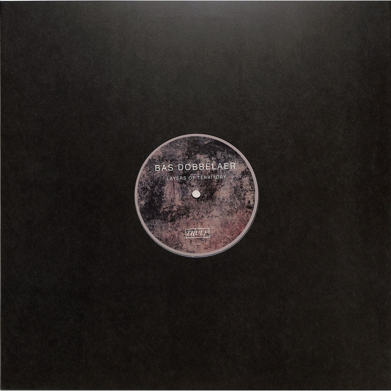 Bas Dobbelaer - LAYERS OF TERRITORY