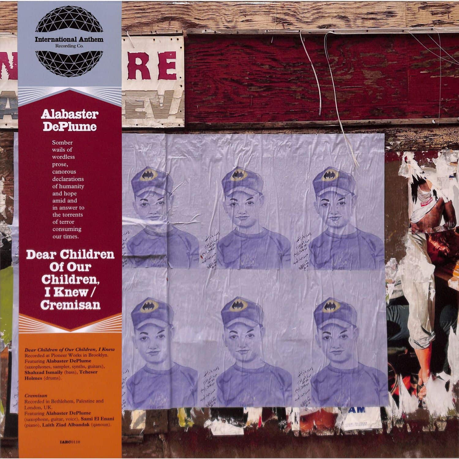 Alabaster Deplume - DEAR CHILDREN OF OUR CHILDREN, I KNEW / CREMISAN