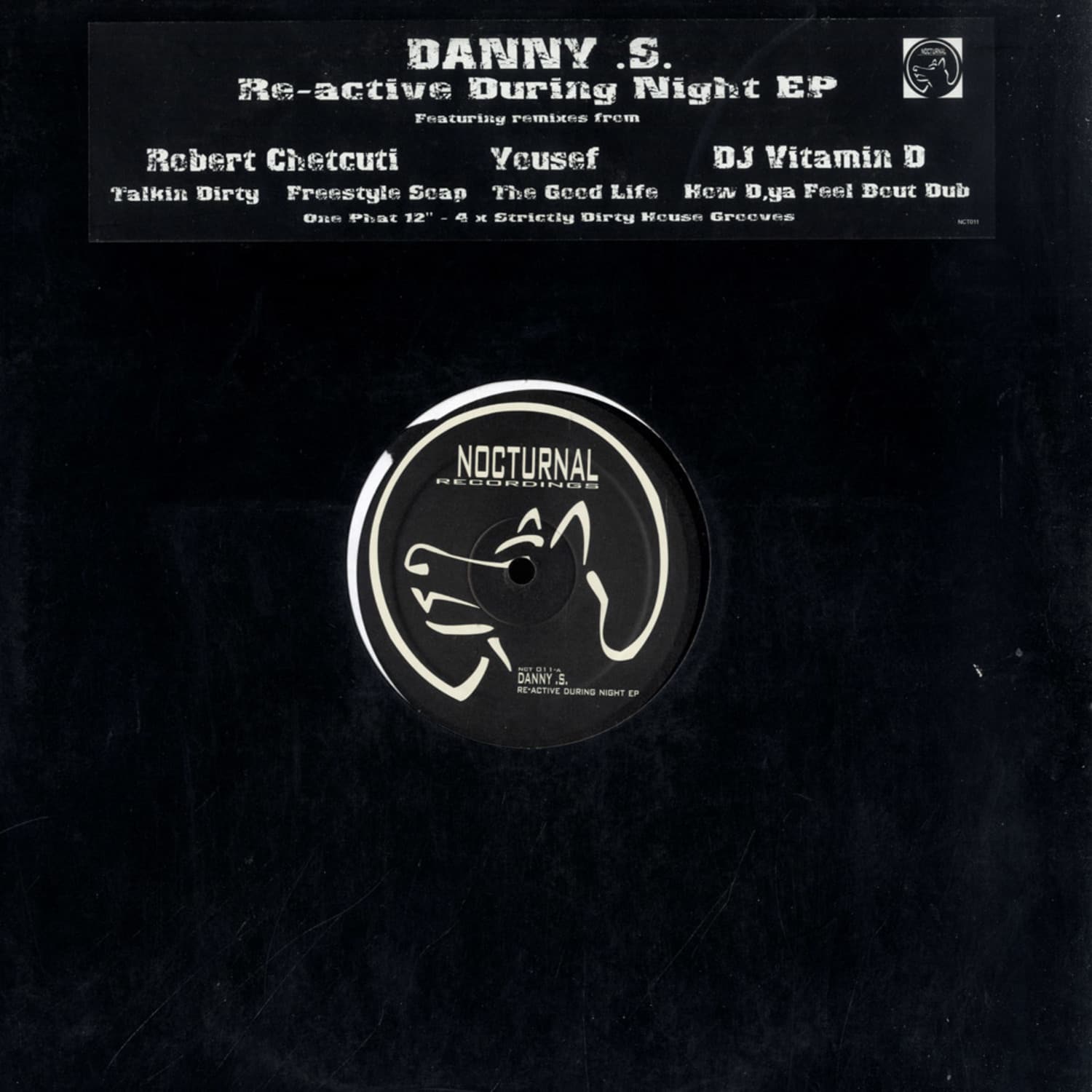 Danny S. - RE- ACTIVE DURING NIGHT EP
