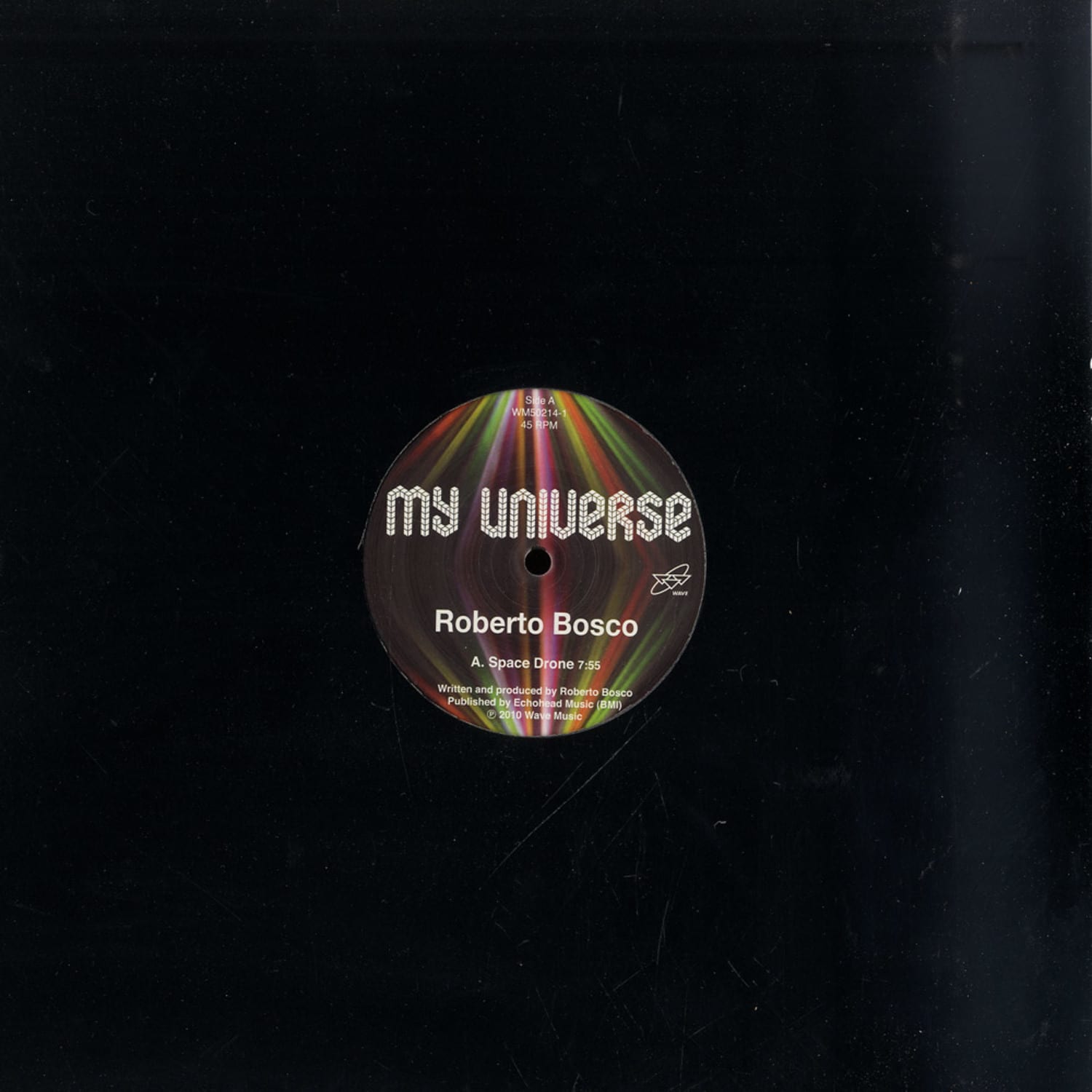 Roberto Bosco - MY UNIVERSE EP