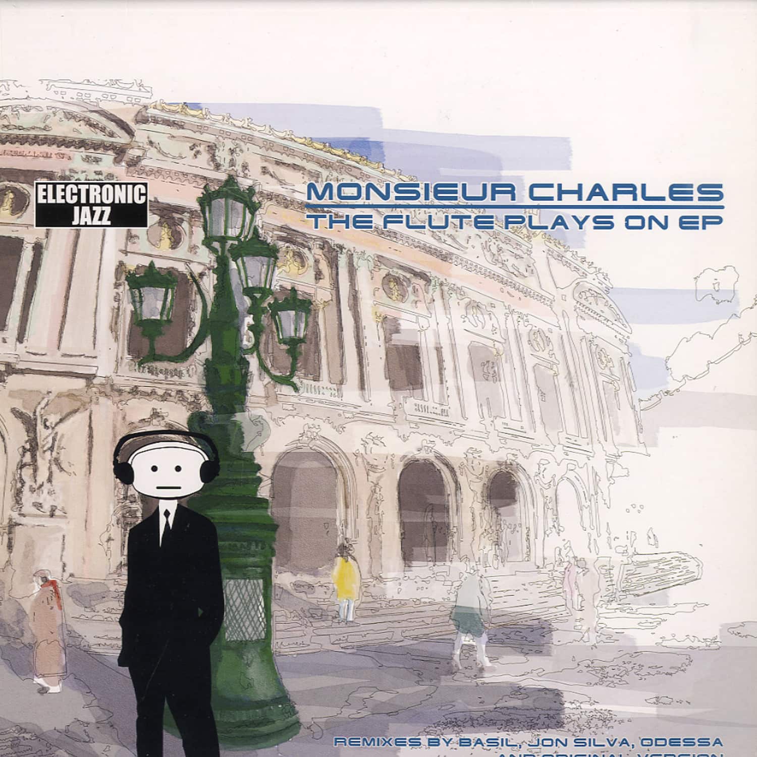 Monsieur Charles - THE FLUTE PLAYS ON EP