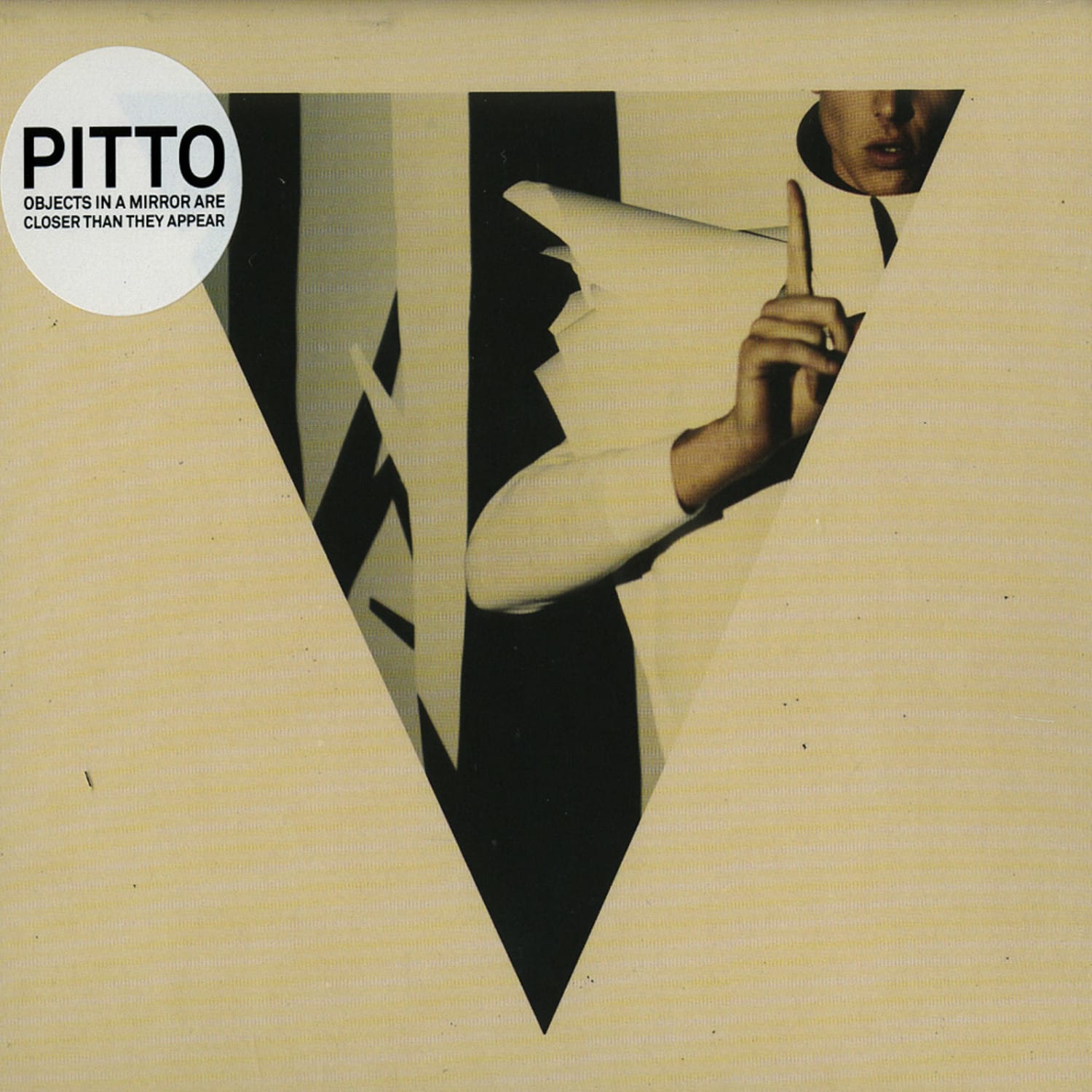 Pitto - OBJECTS IN A MIRROR ARE CLOSER THAN THEY APPEAR 