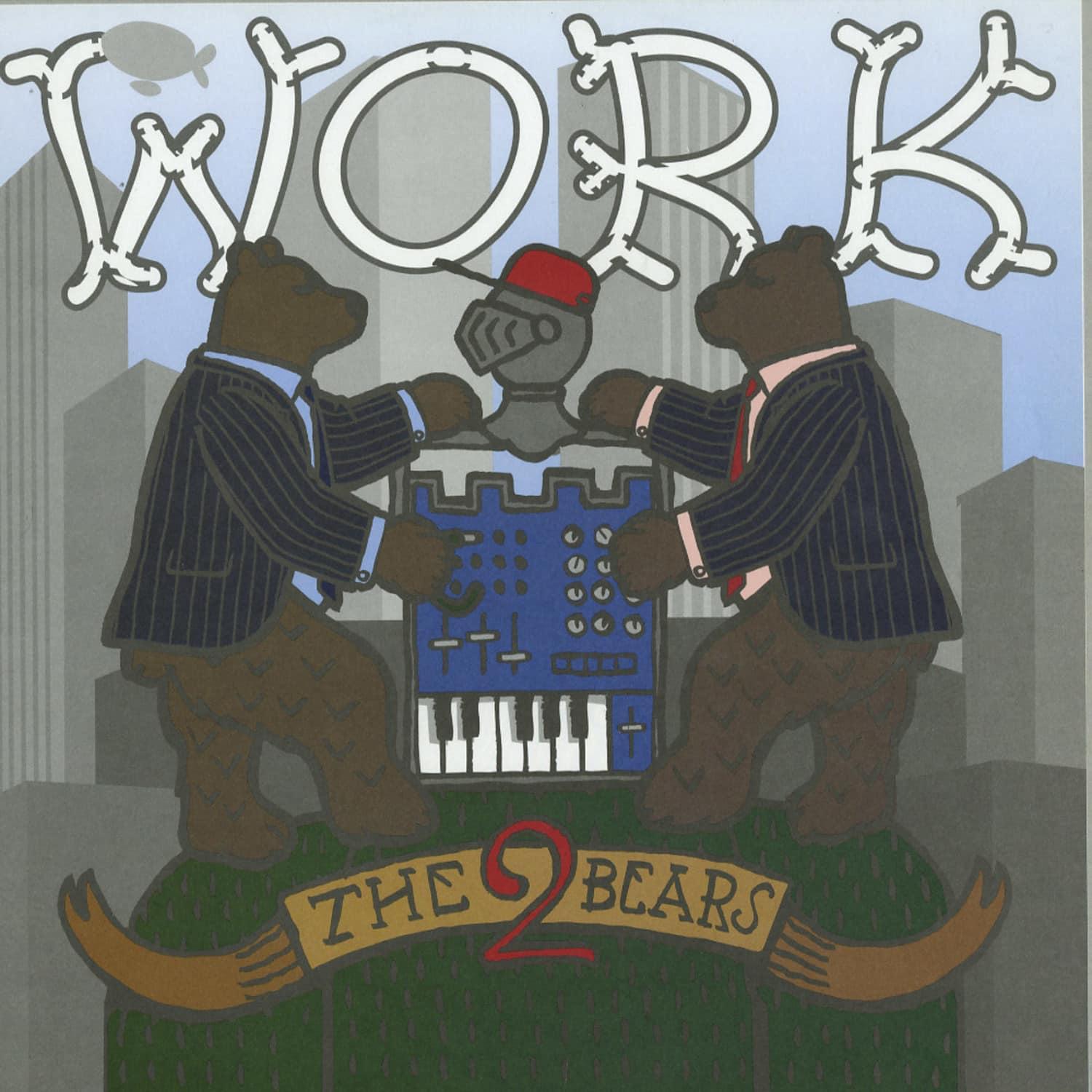 The 2 Bears - WORK 