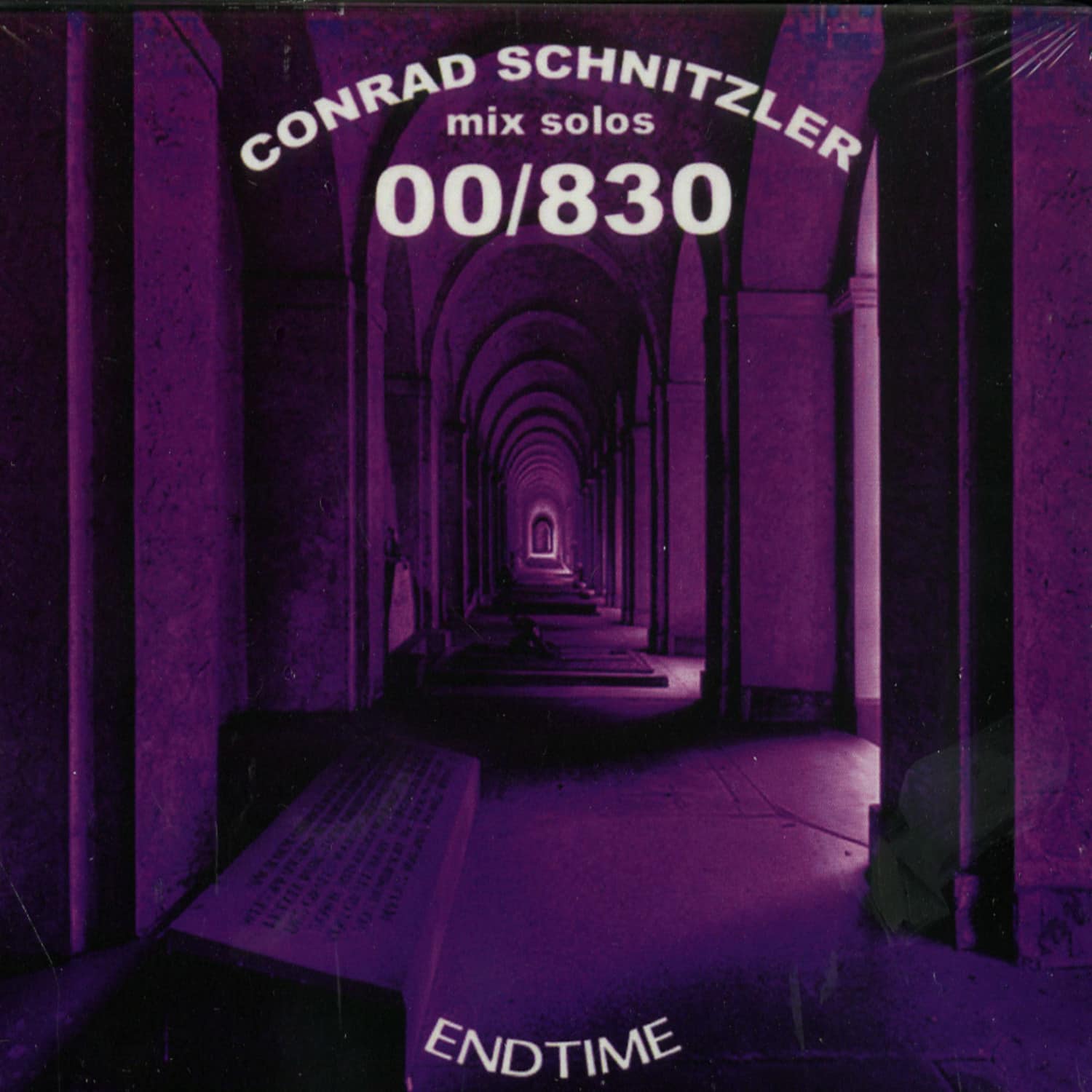 Conrad Schnitzler - 00/830 ENDTIME 