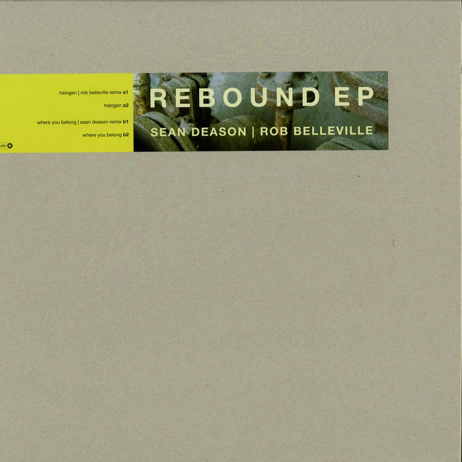 Sean Deason & Rob Belleville - REBOUND EP