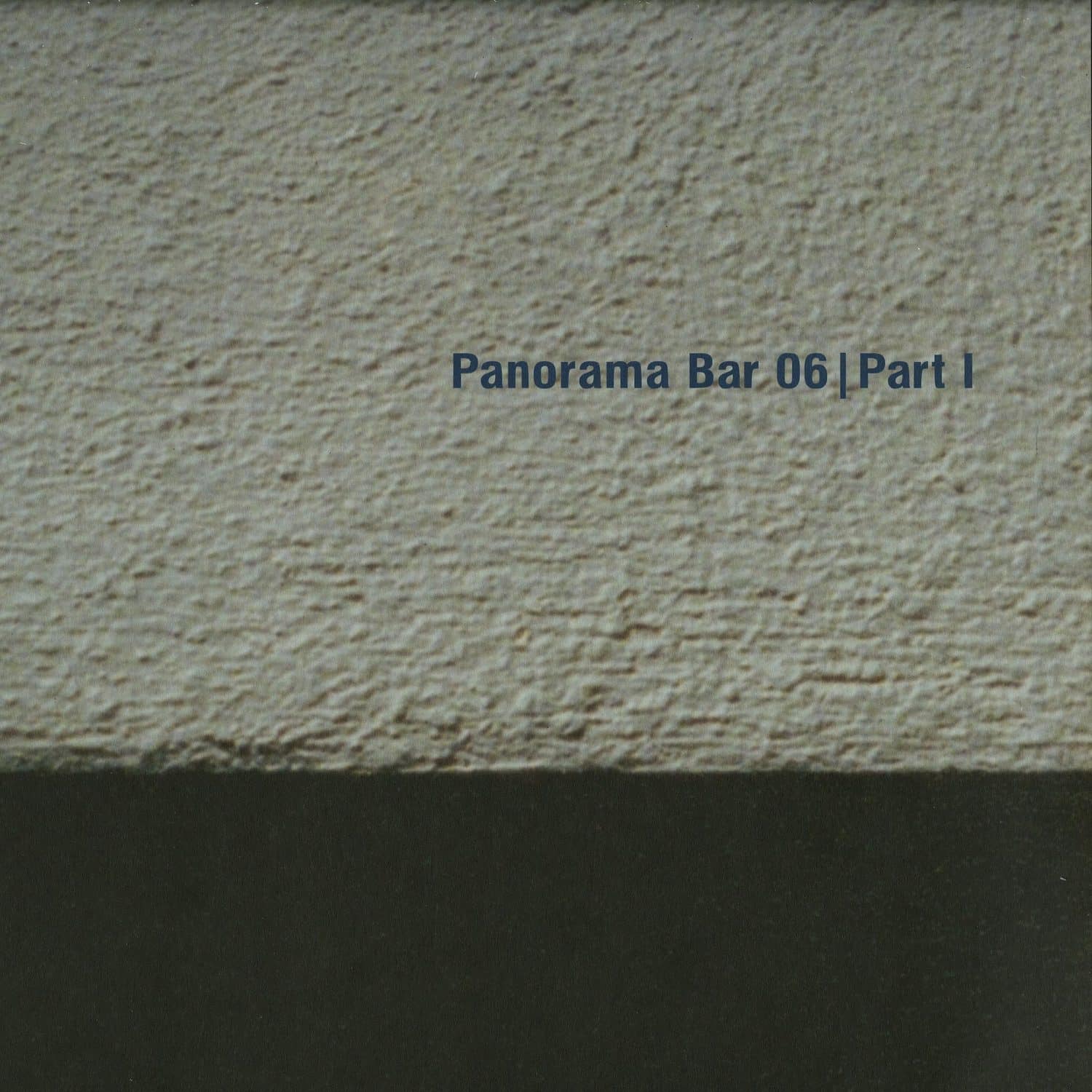 Various Artists - PANORAMA BAR 06 - 1
