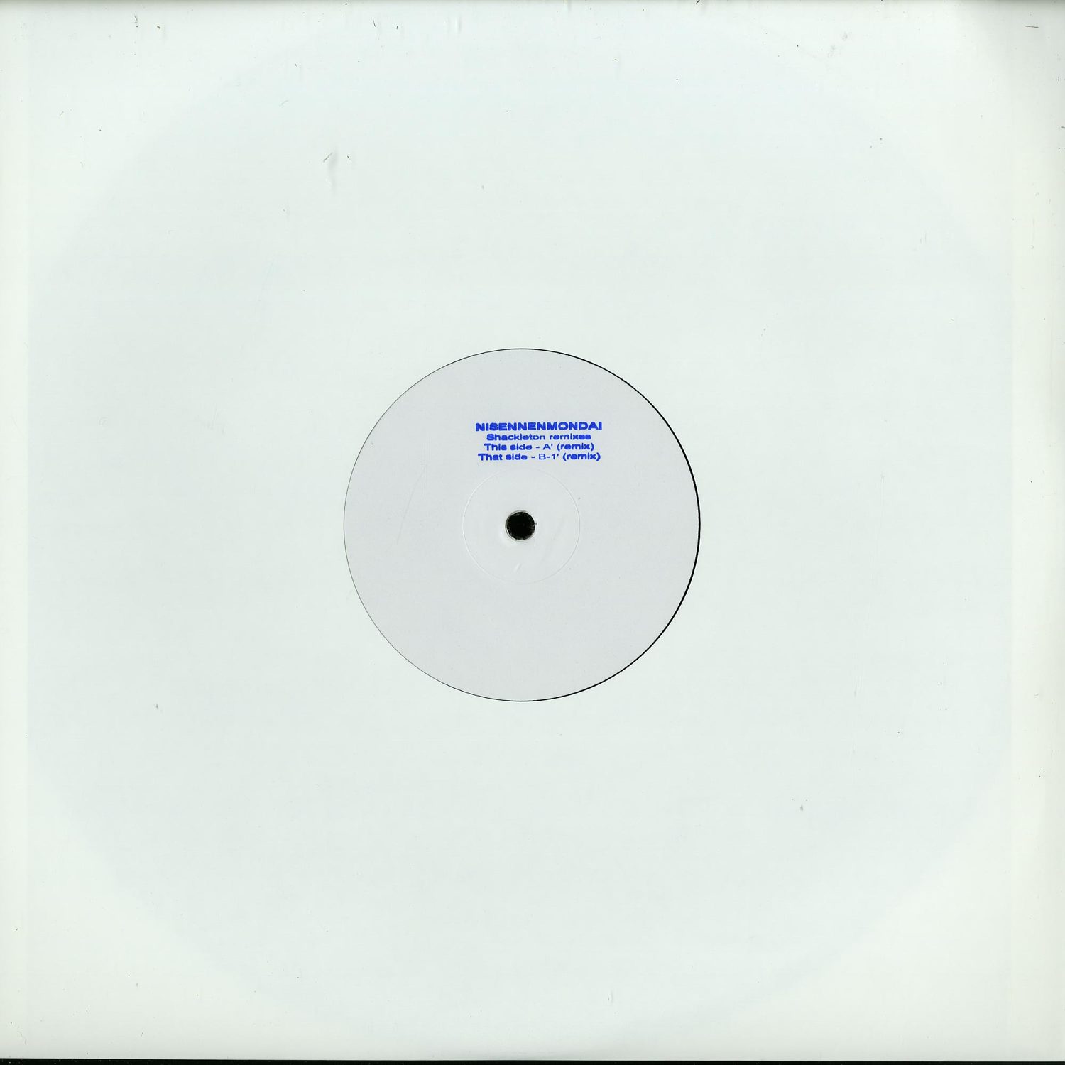 Nisennenmondai - SHACKLETON REMIXES
