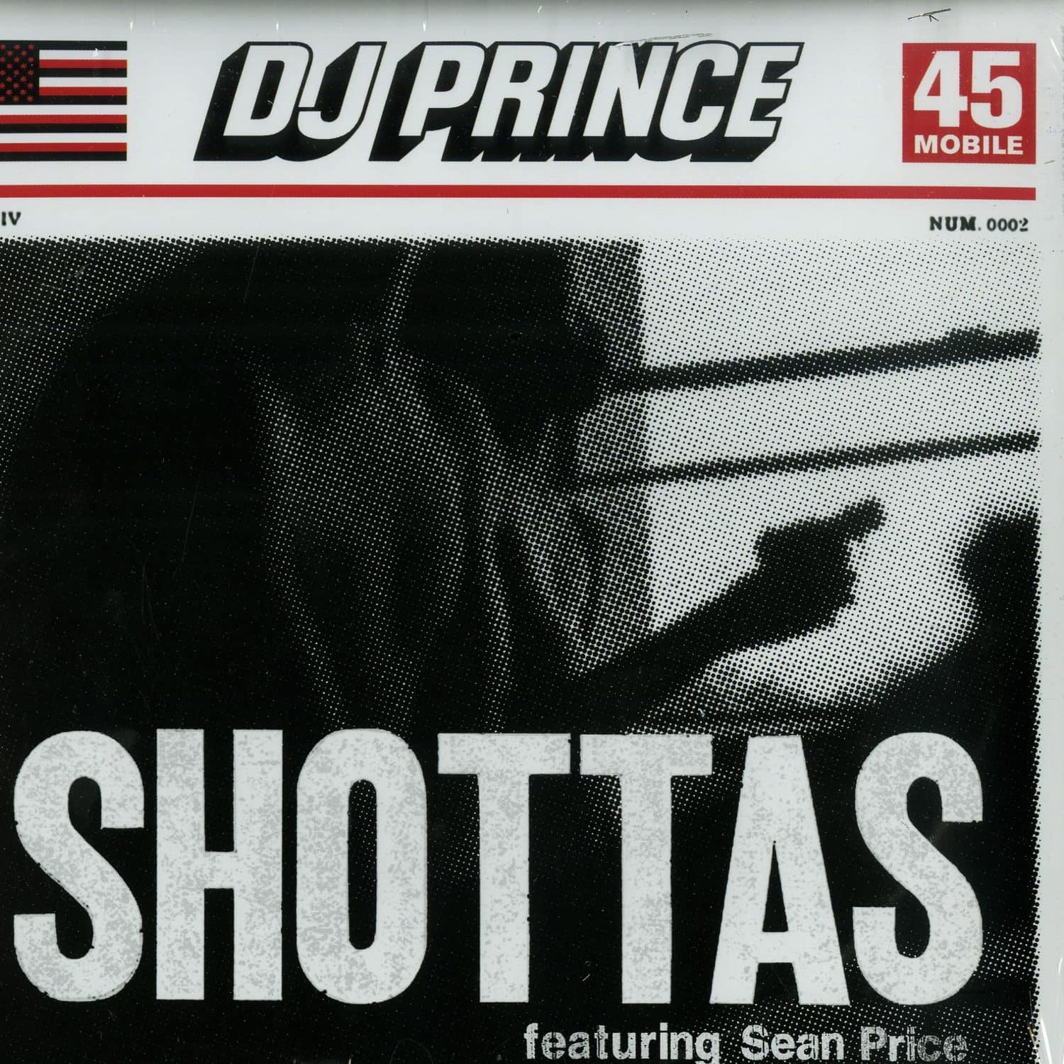 DJ Prince - SHOTTAS / COME AGAIN 7 INCH