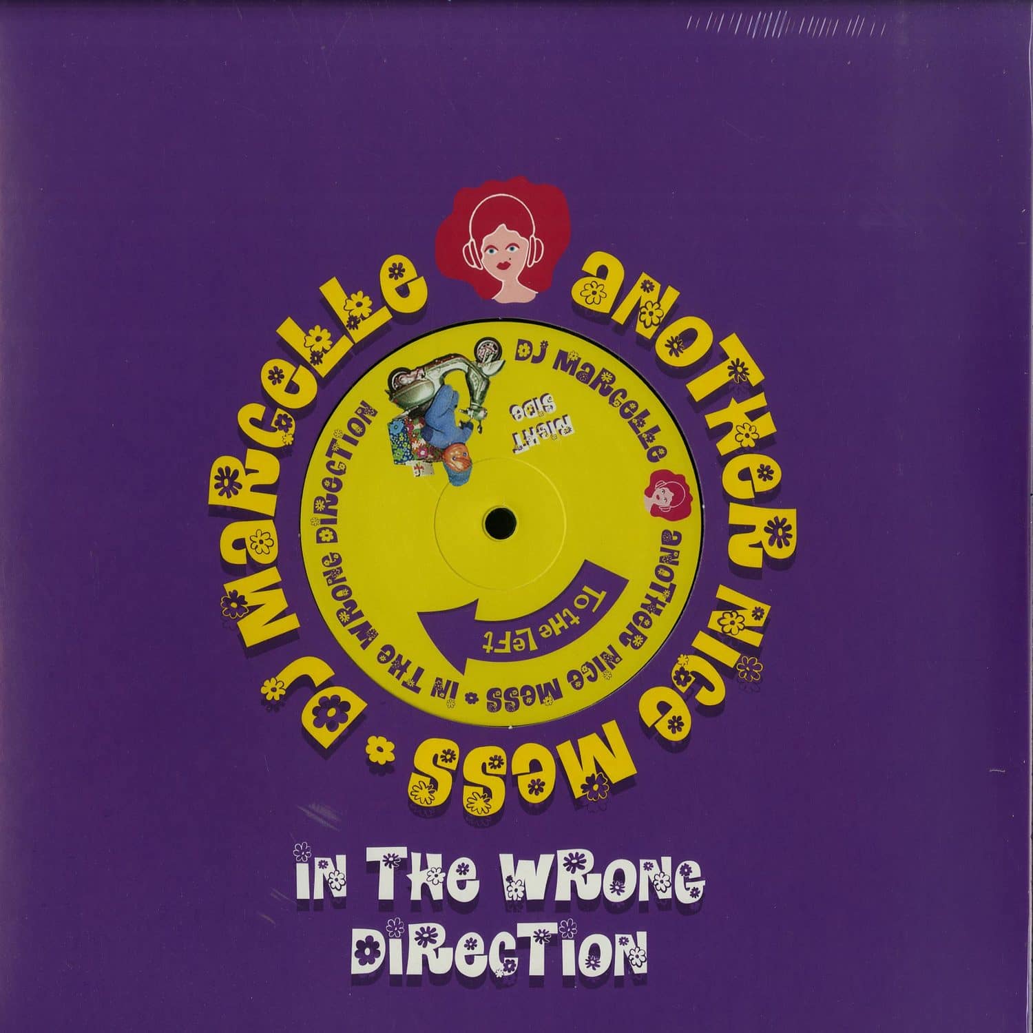 DJ Marcelle - IN THE WRONG DIRECTION
