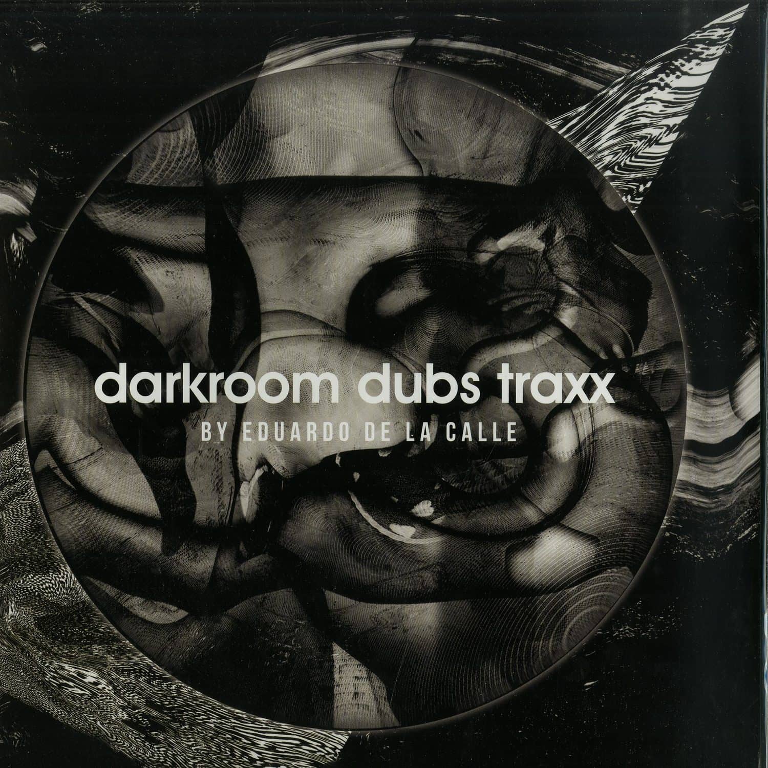 Eduardo De La Calle - DARKROOM DUBS TRAXX