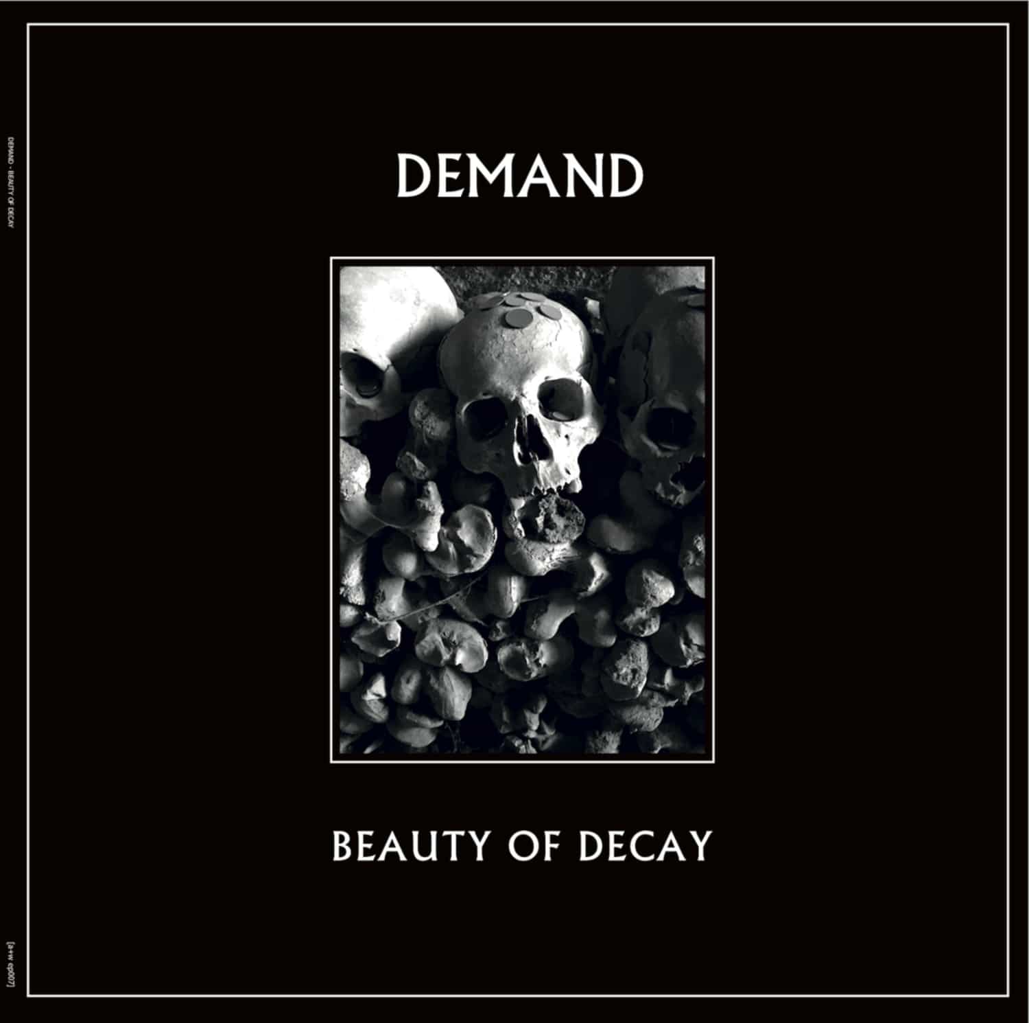 DEMAND - BEAUTY OF DECAY
