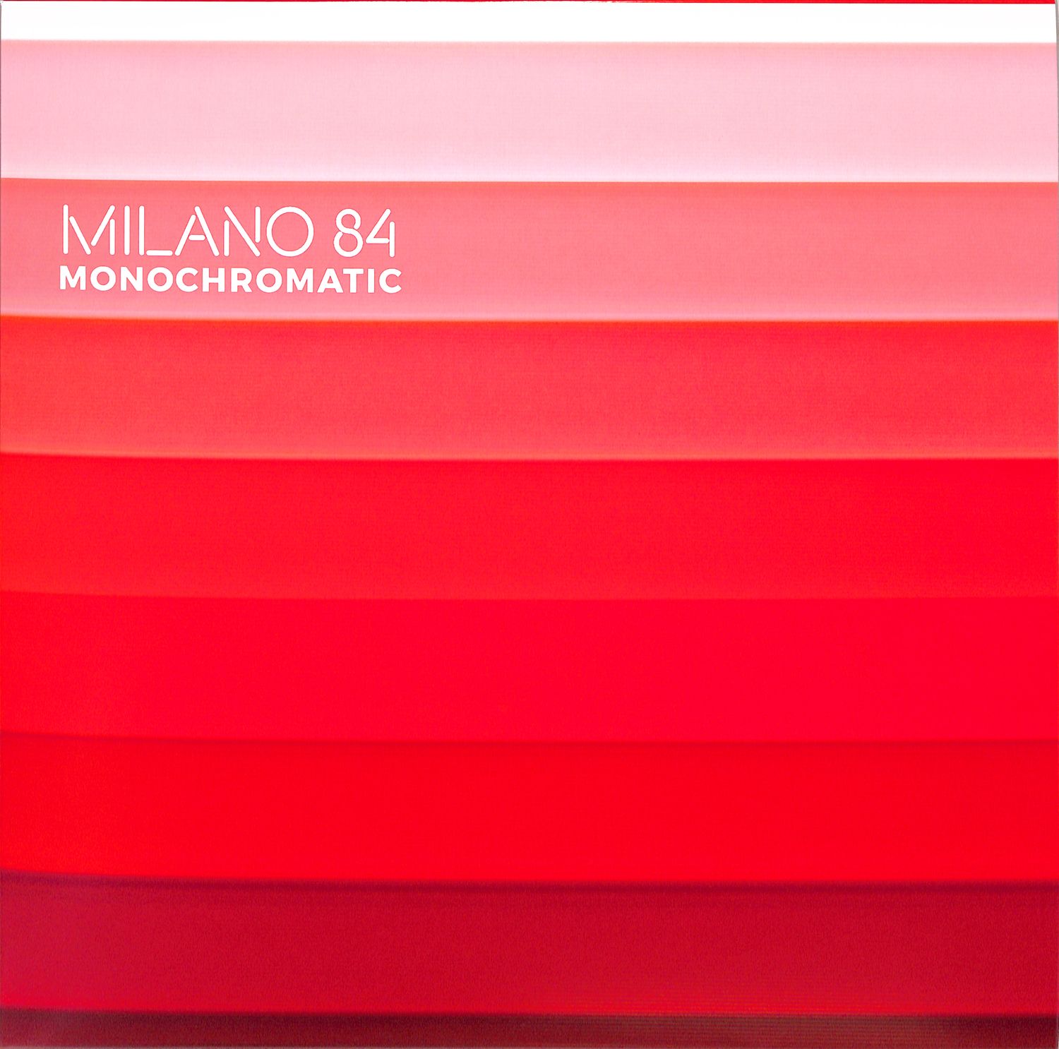 Milano 84 - MONOCHROMATIC EP