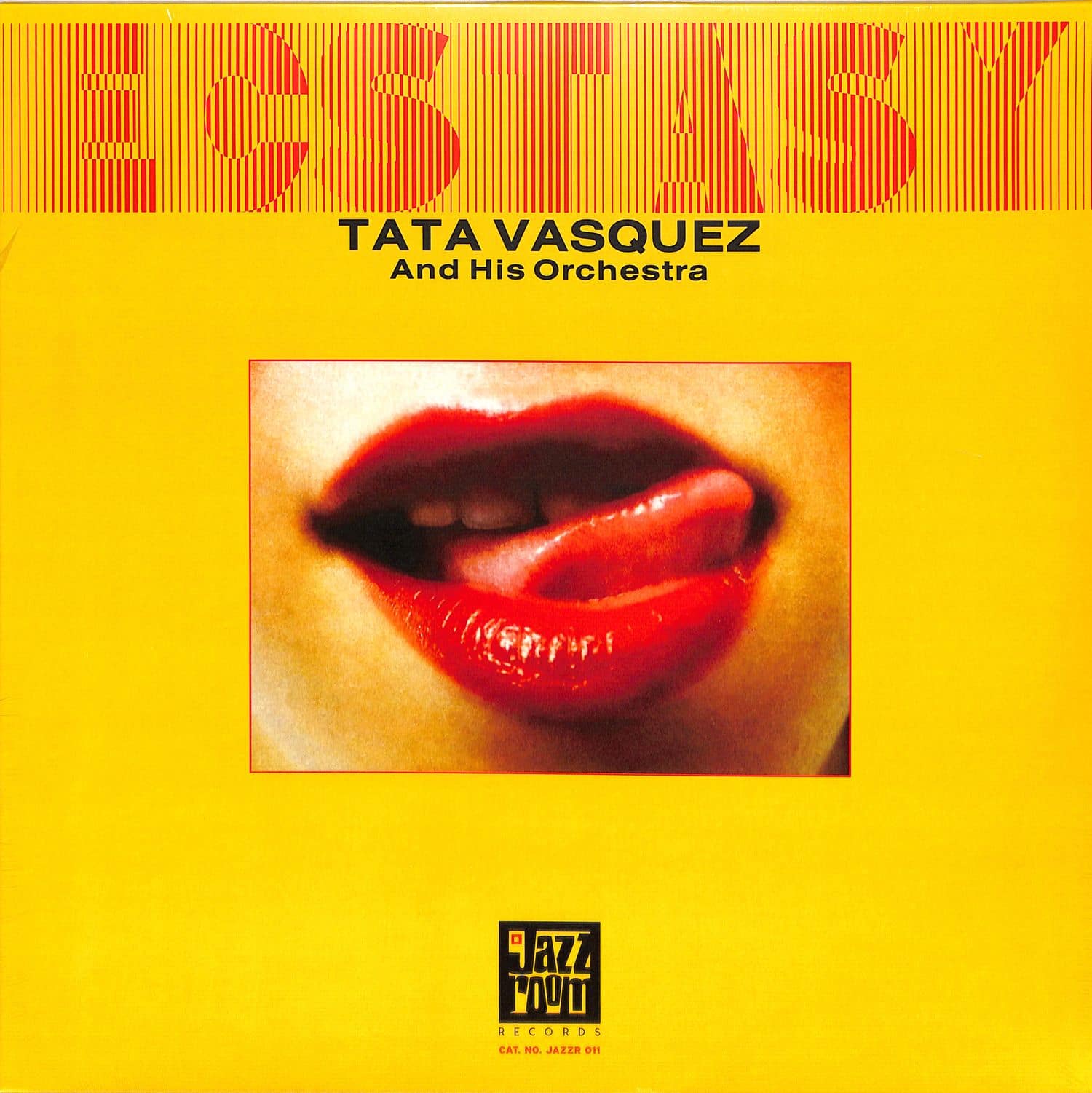 Tata Vasquez & His Orchestra - ECSTASY 