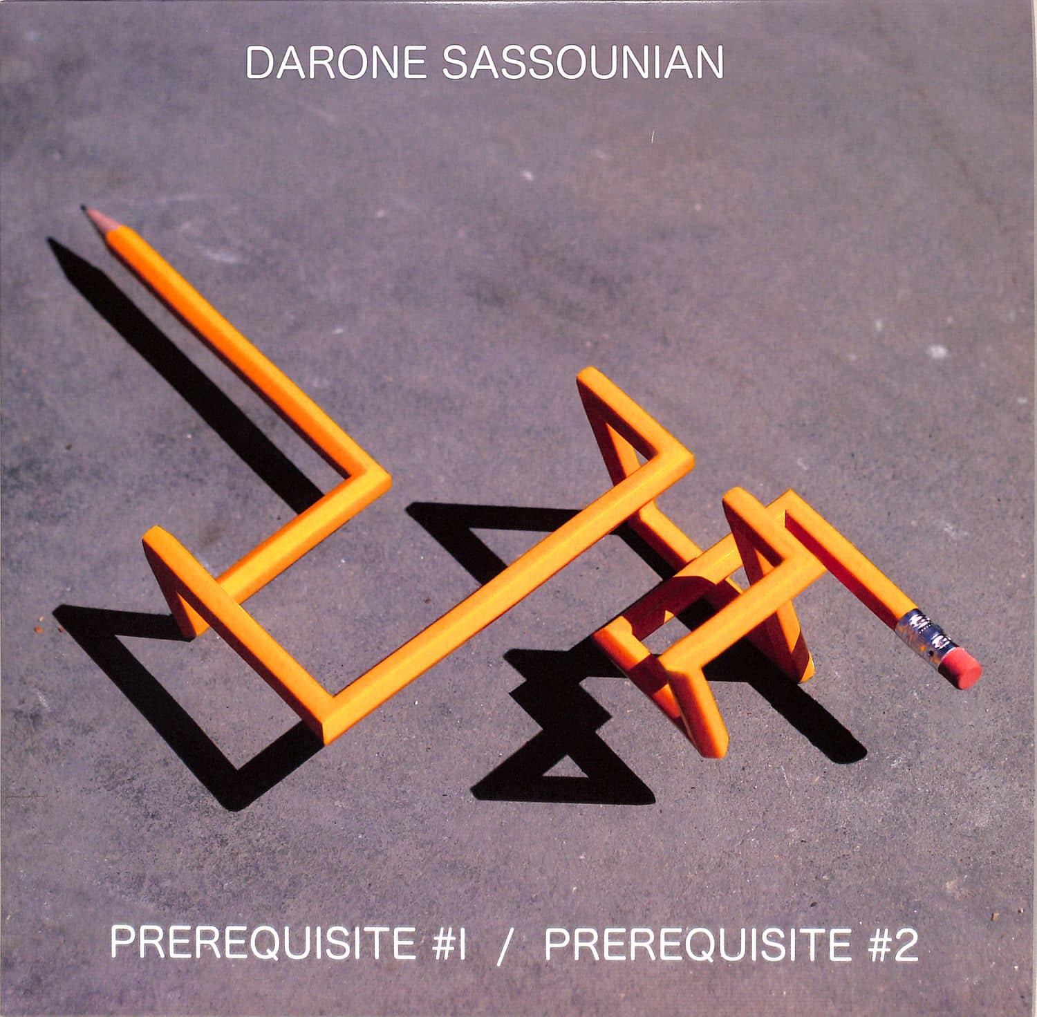 Darone Sassounian - PREREQUISITE #1 / PREREQUISITE #2