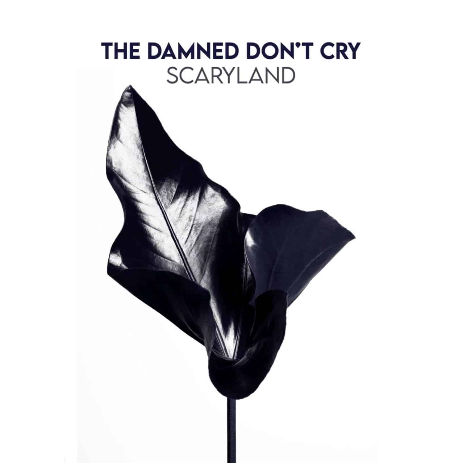 The Damned Don t Cry - SCARYLAND 