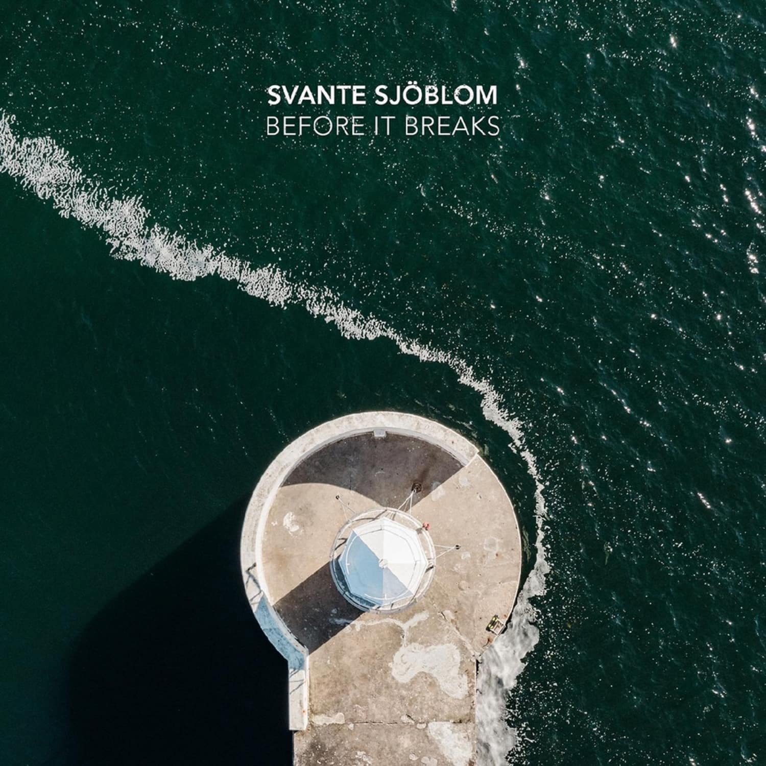 Svante Sjoholm - BEFORE IT BREAKS 