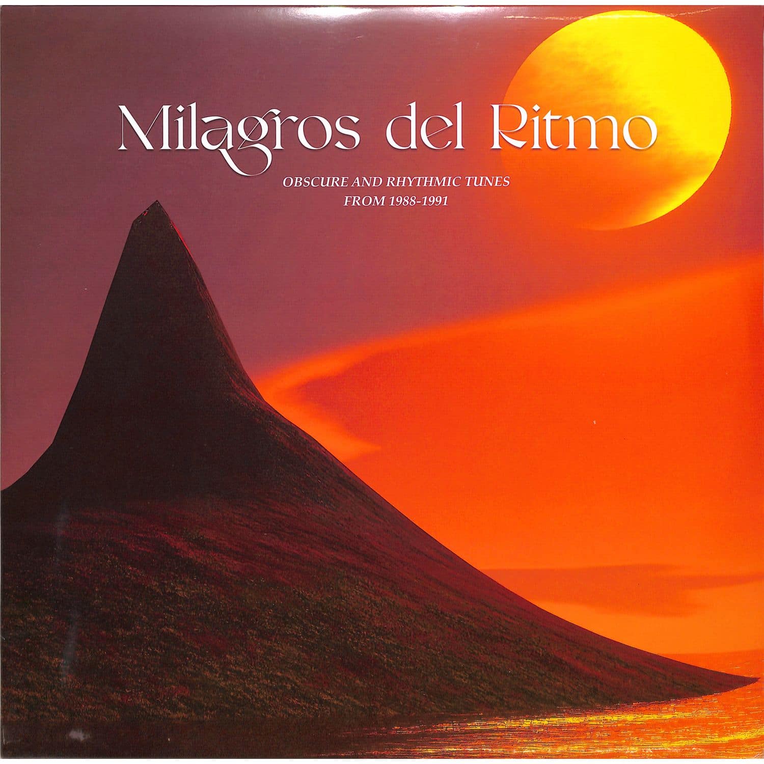 Jose Manuel Presents: Milagros Del Ritmo - OBSCURE RHYTHMIC TUNES FROM 1988 -1991 