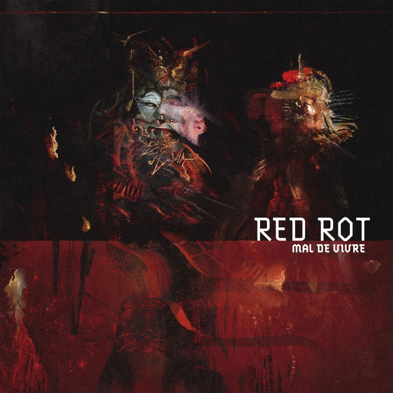 Red Rot - MAL DE VIVRE 