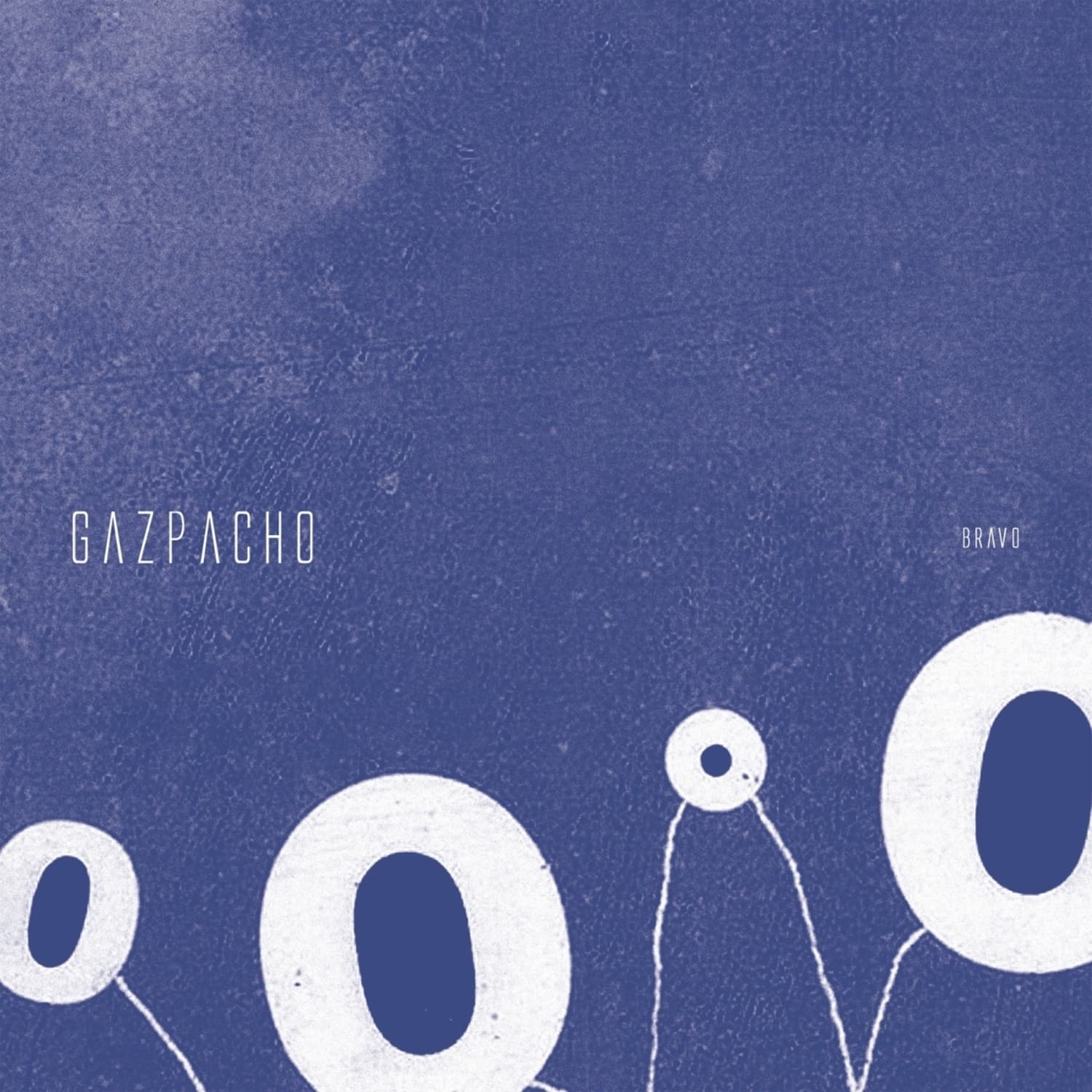 Gazpacho - BRAVO 