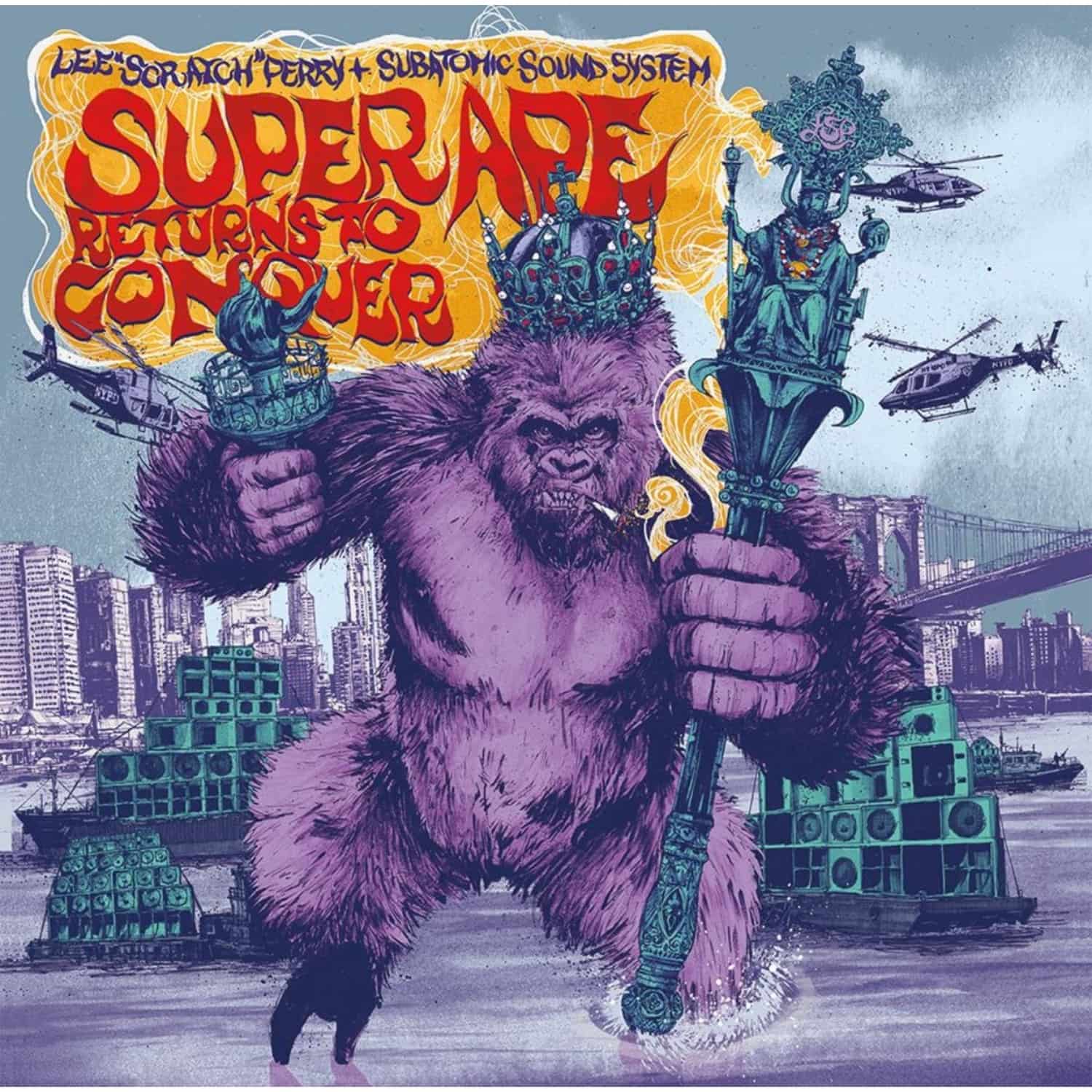 Lee Perry Scratch/Subatomic Sound System - SUPER APE RETURNS TO CONQUER 