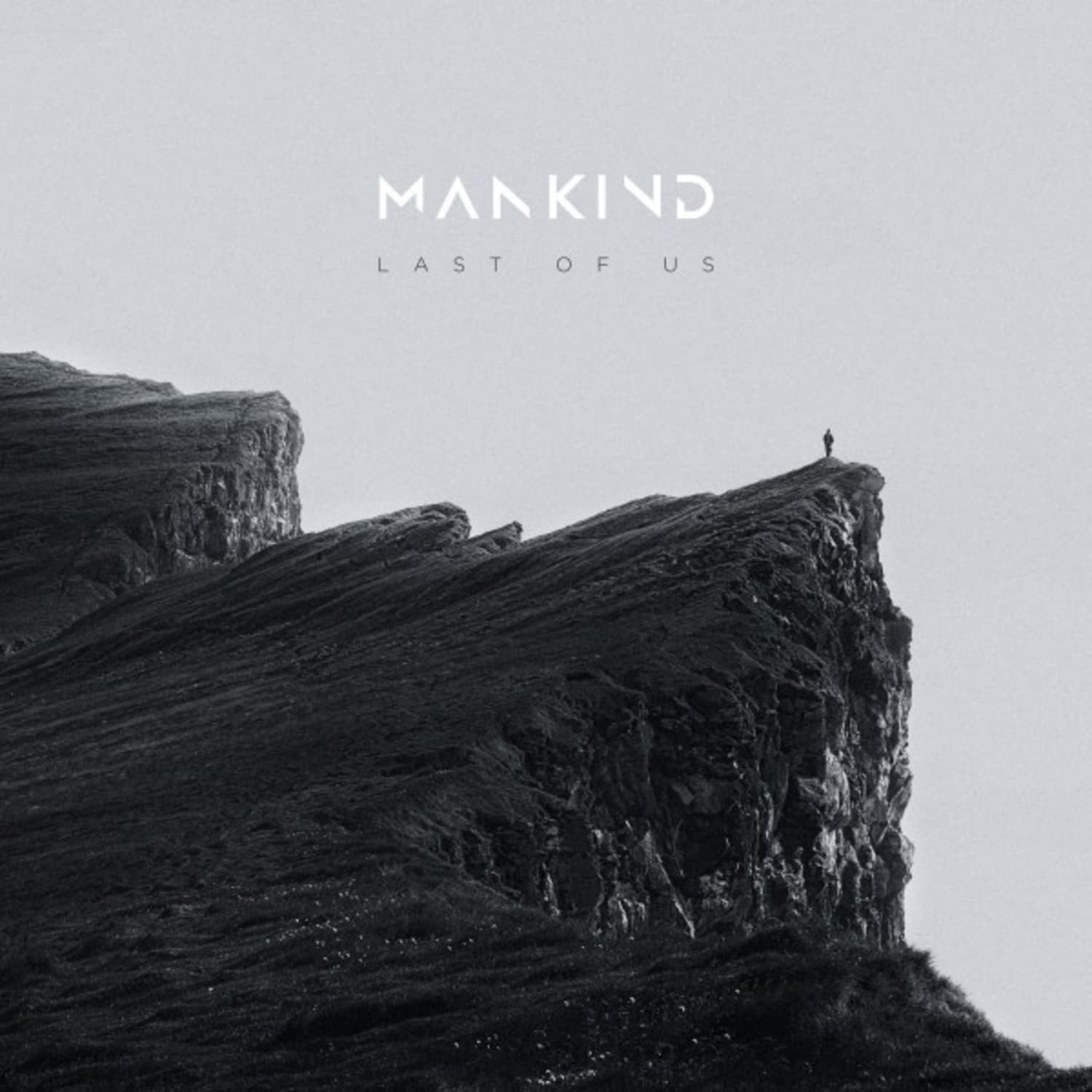 Mankind - LAST OF US 