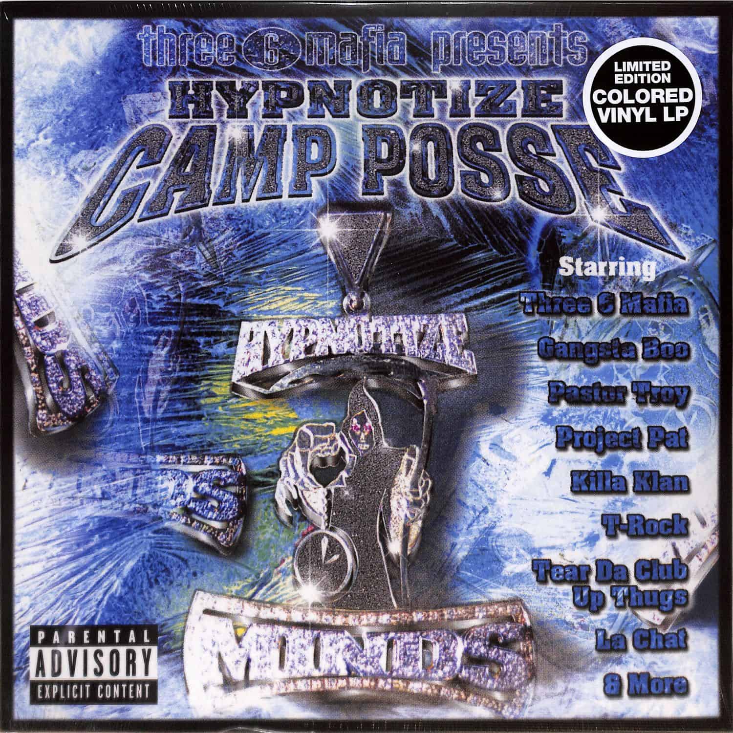 Three 6 Mafia - HYPNOTIZE CAMP POSSE 
