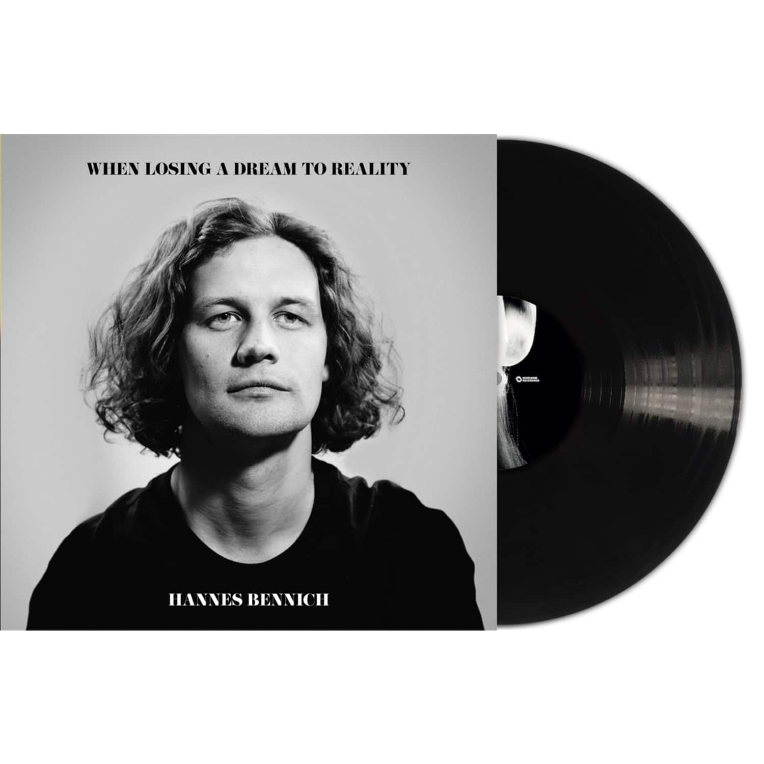 Hannes Bennich - WHEN LOSING A DREAM TO REALITY 