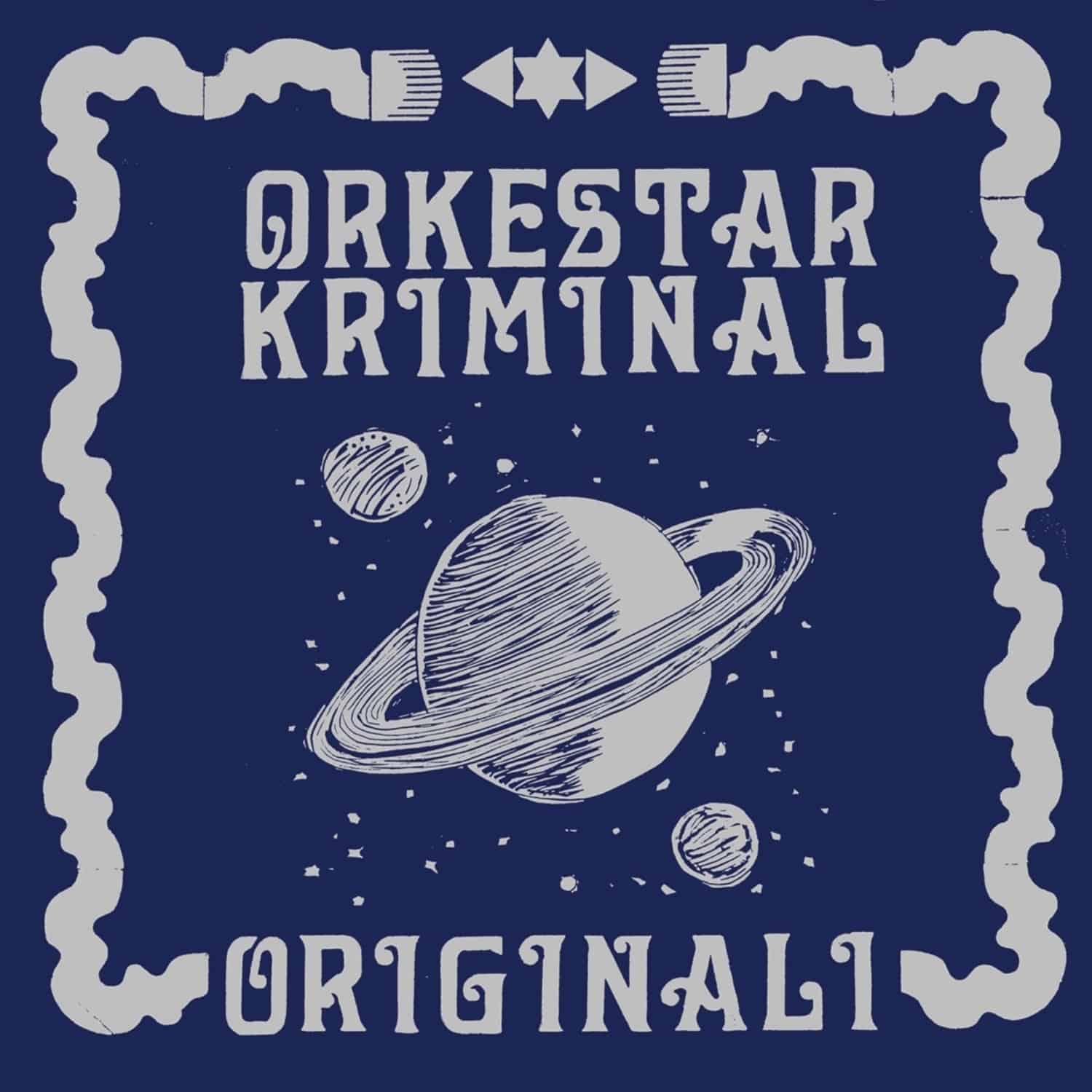 Orkestar Kriminal - ORIGINALI 