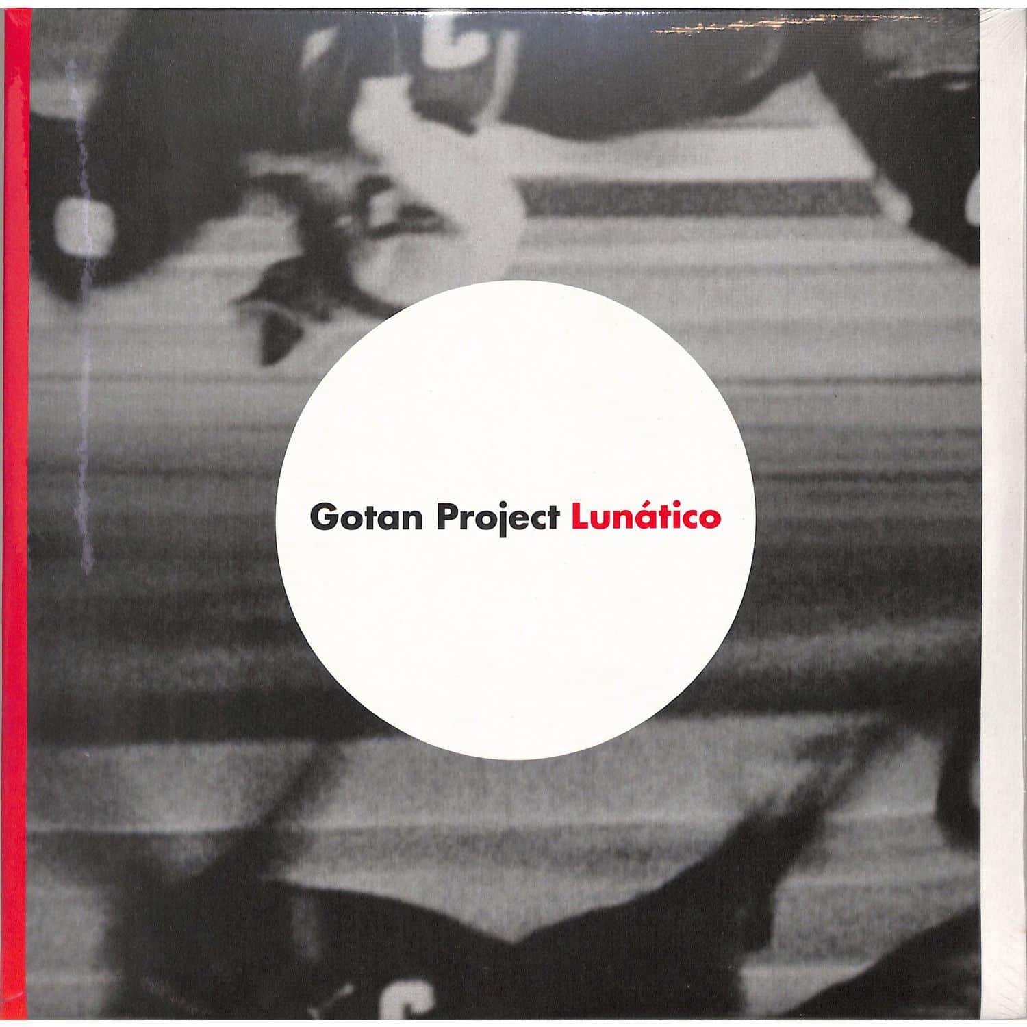 Gotan Project - LUNATICO 