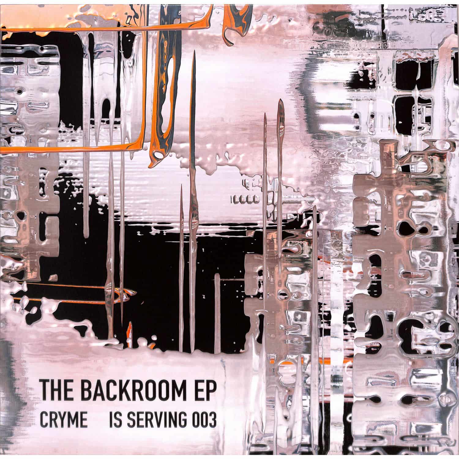 Cryme - THE BACK ROOM EP 