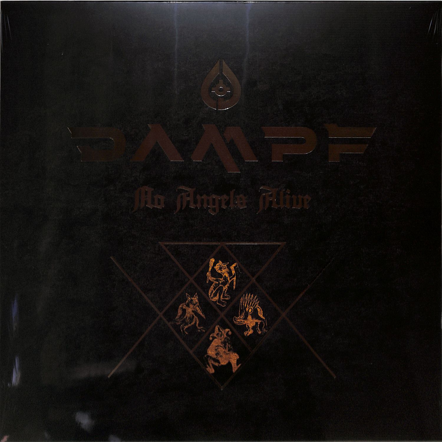 DAMPF - NO ANGELS ALIVE 