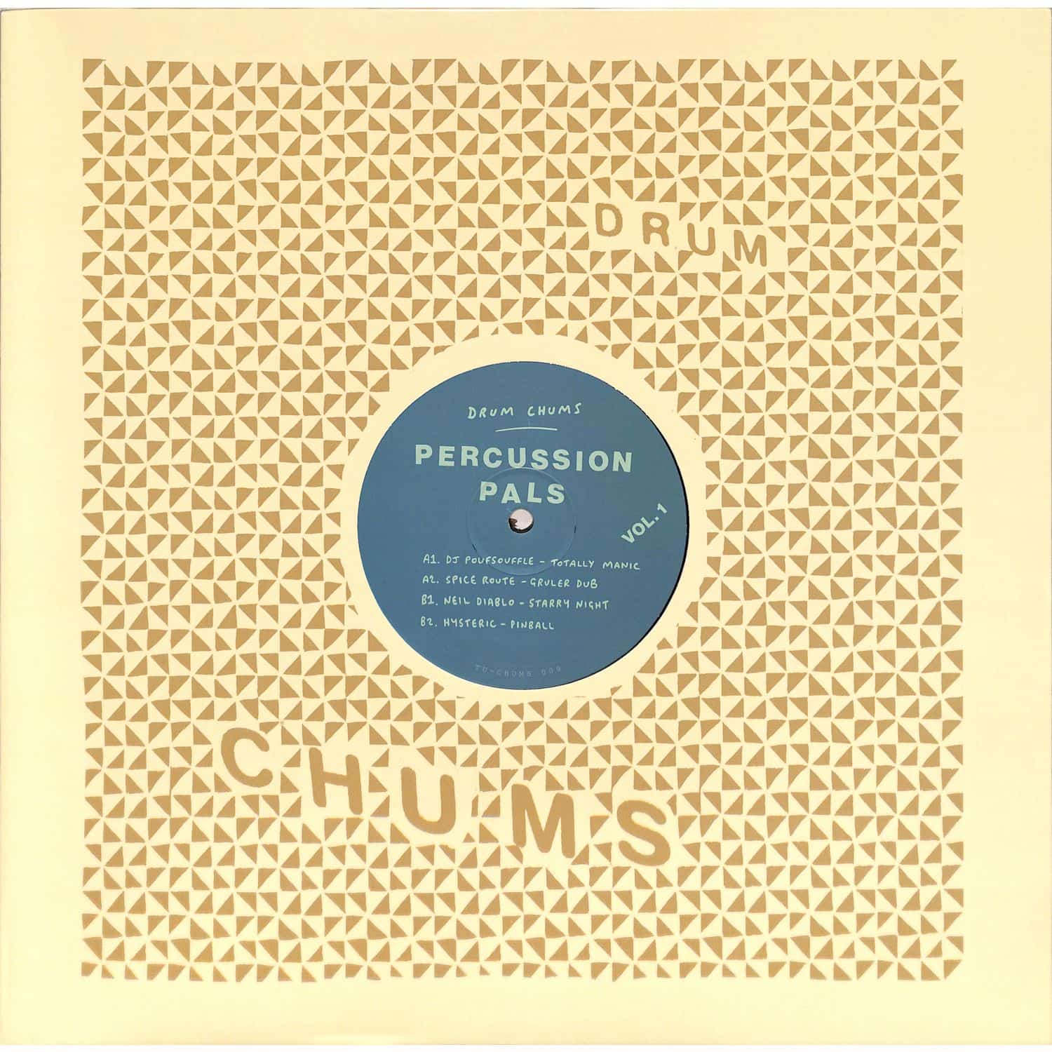 DJ Poufsouffle, Spice Route, Neil Diablo, Hysteric / Percussion Pals Vol 1
