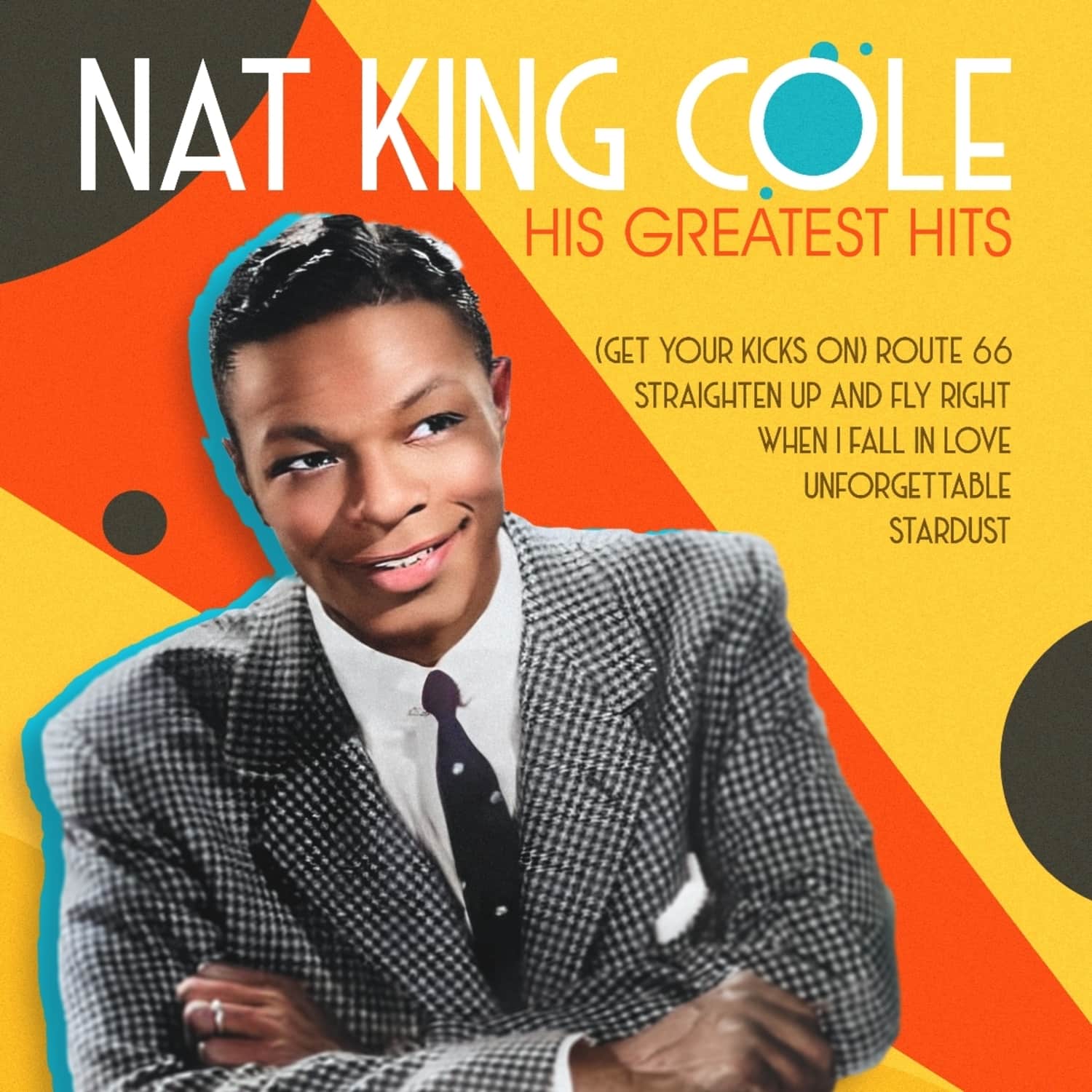 Nat King Cole - HIS GREATEST HITS 